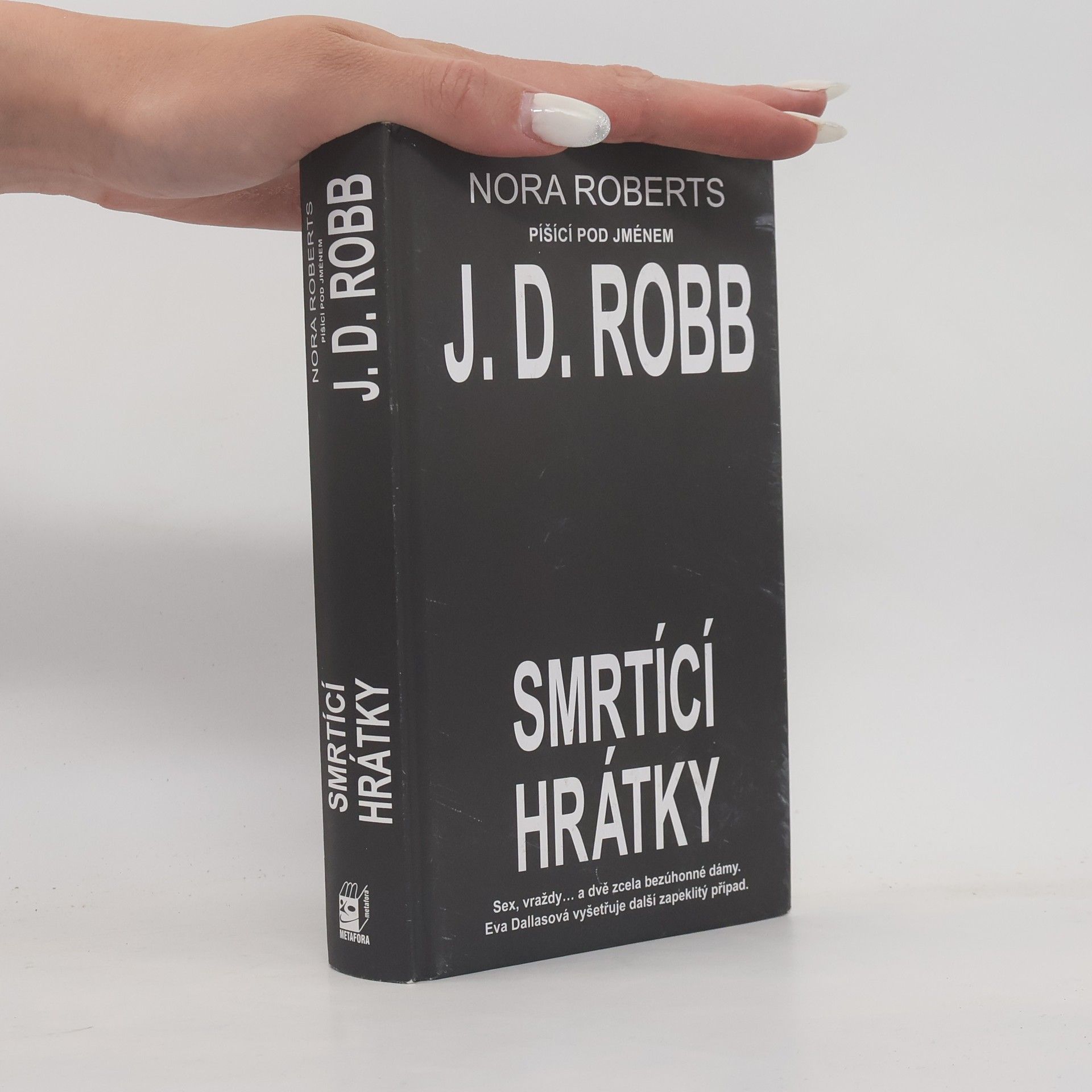 Nora Roberts Smrtící hrátky