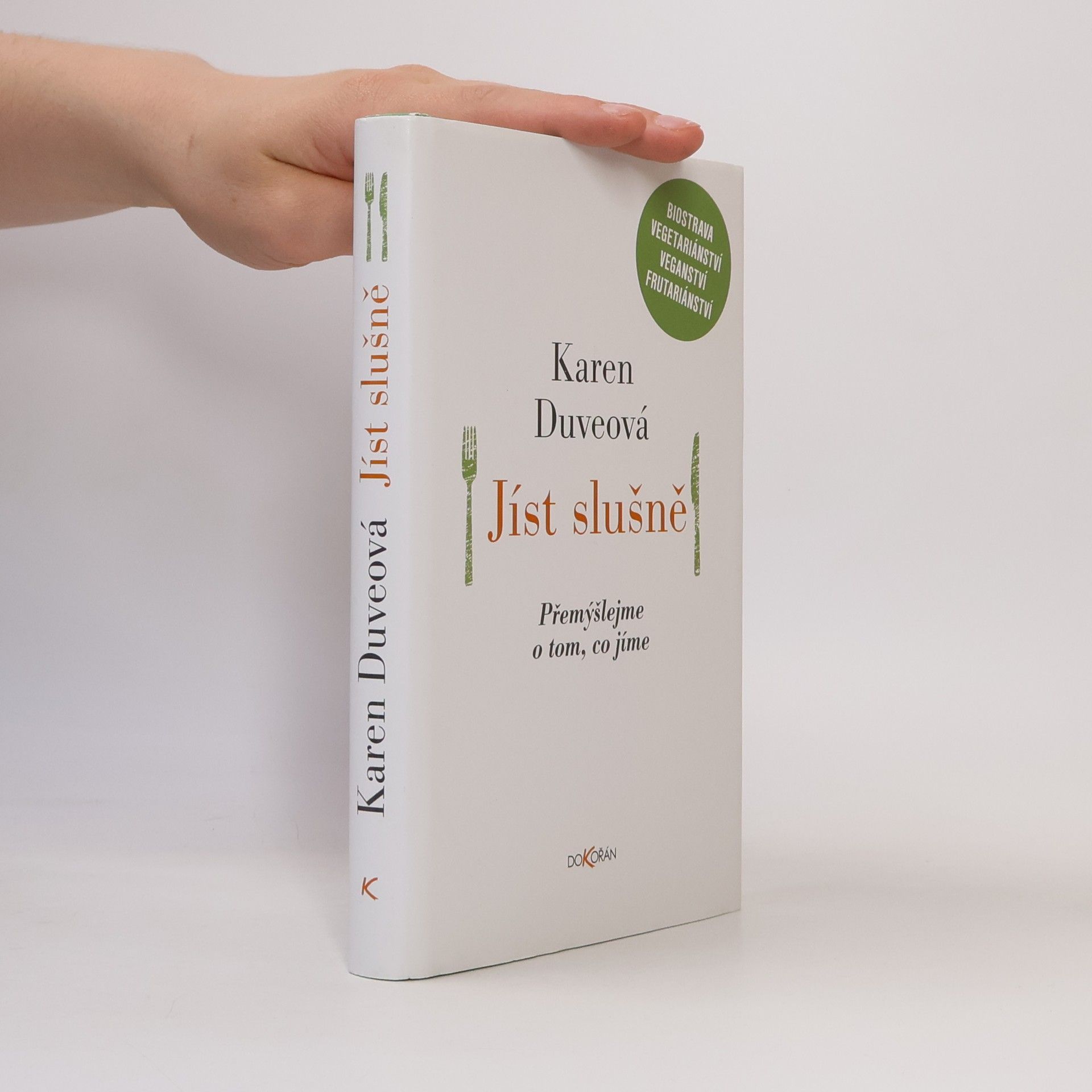 Karen Duve Jíst slušně