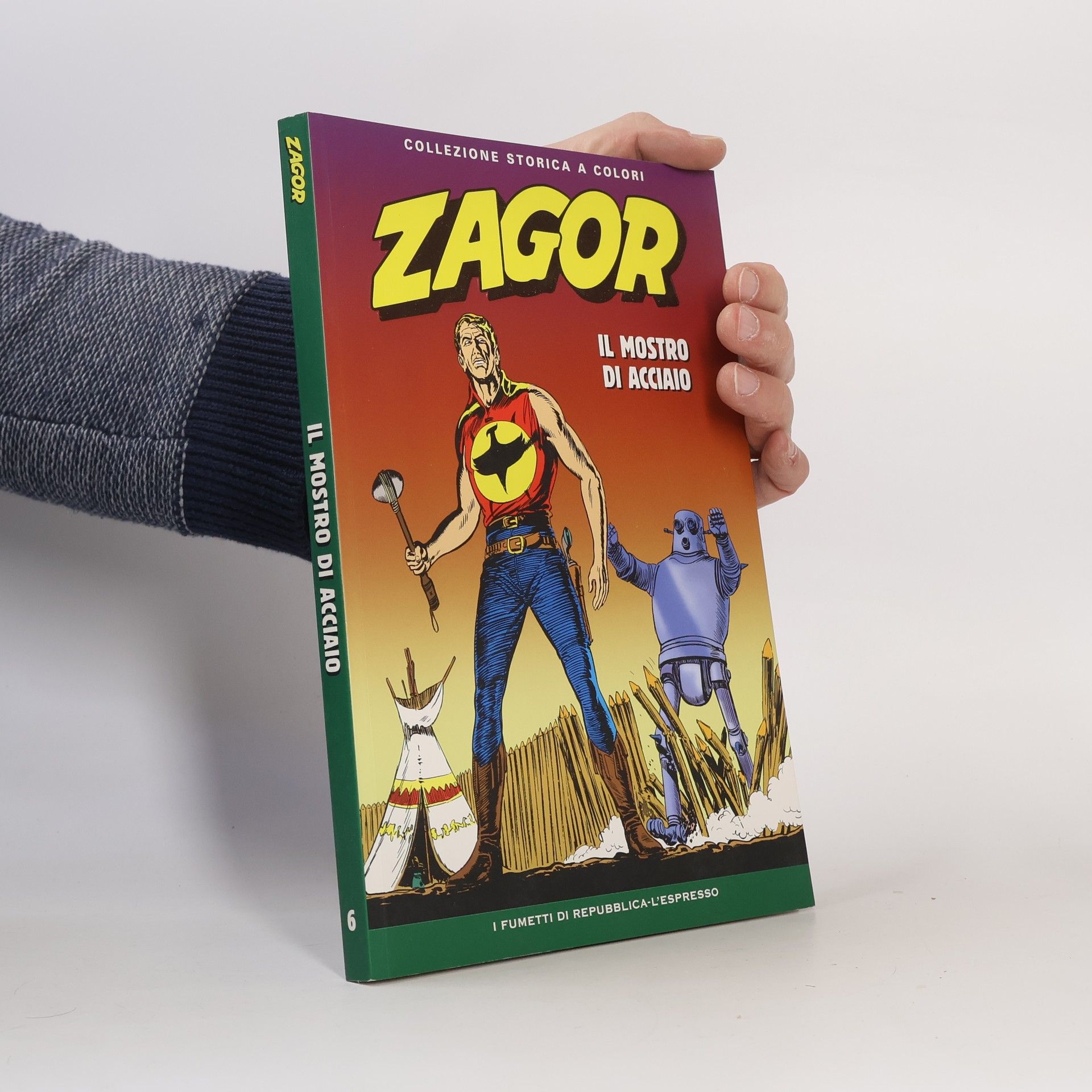 Autorenkollektiv Zagor 6. Il mostro di acciaio