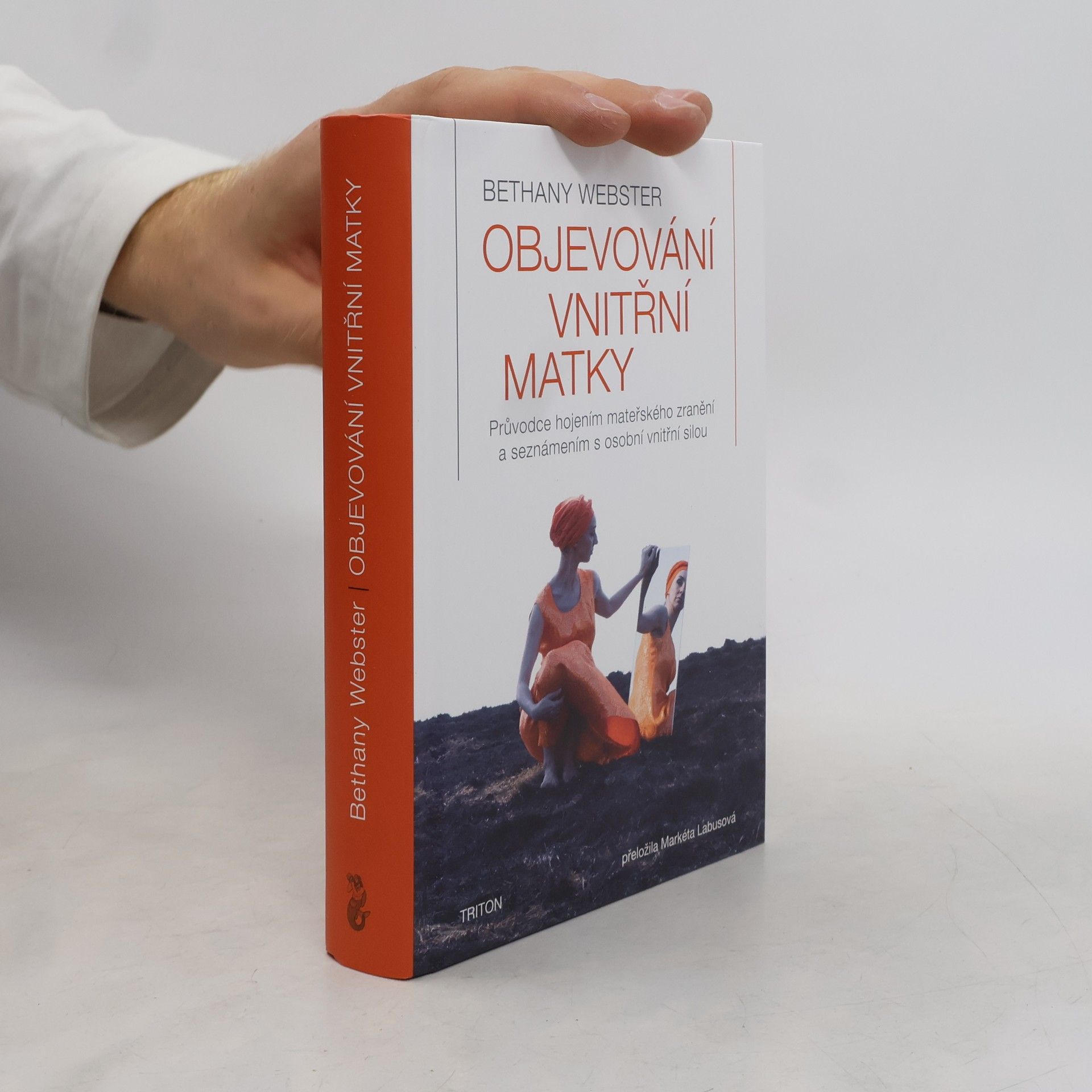 Bethany Webster Objevování vnitřní matky