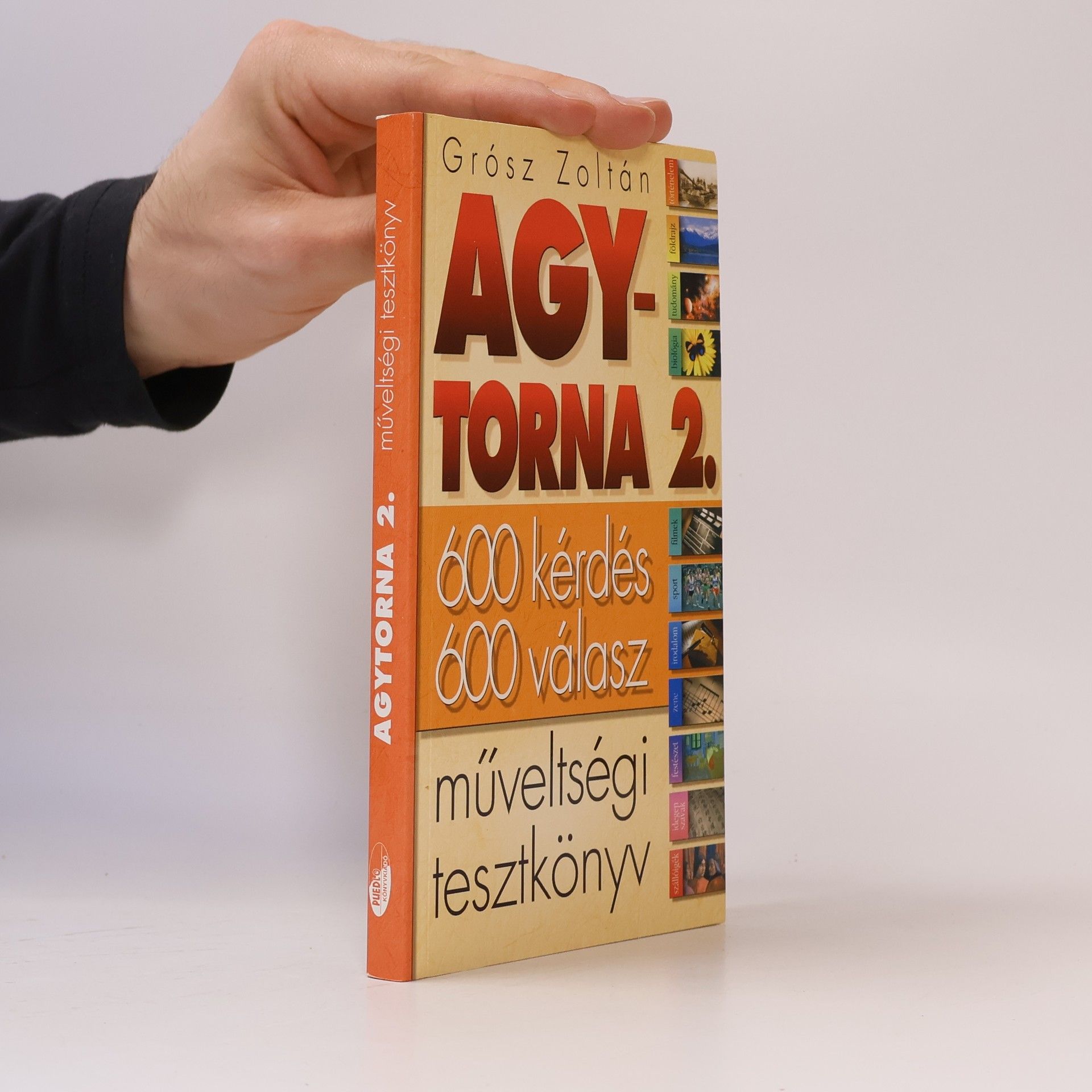 Grósz Zoltán Agytorna 2. Müveltségi tesztkönyv