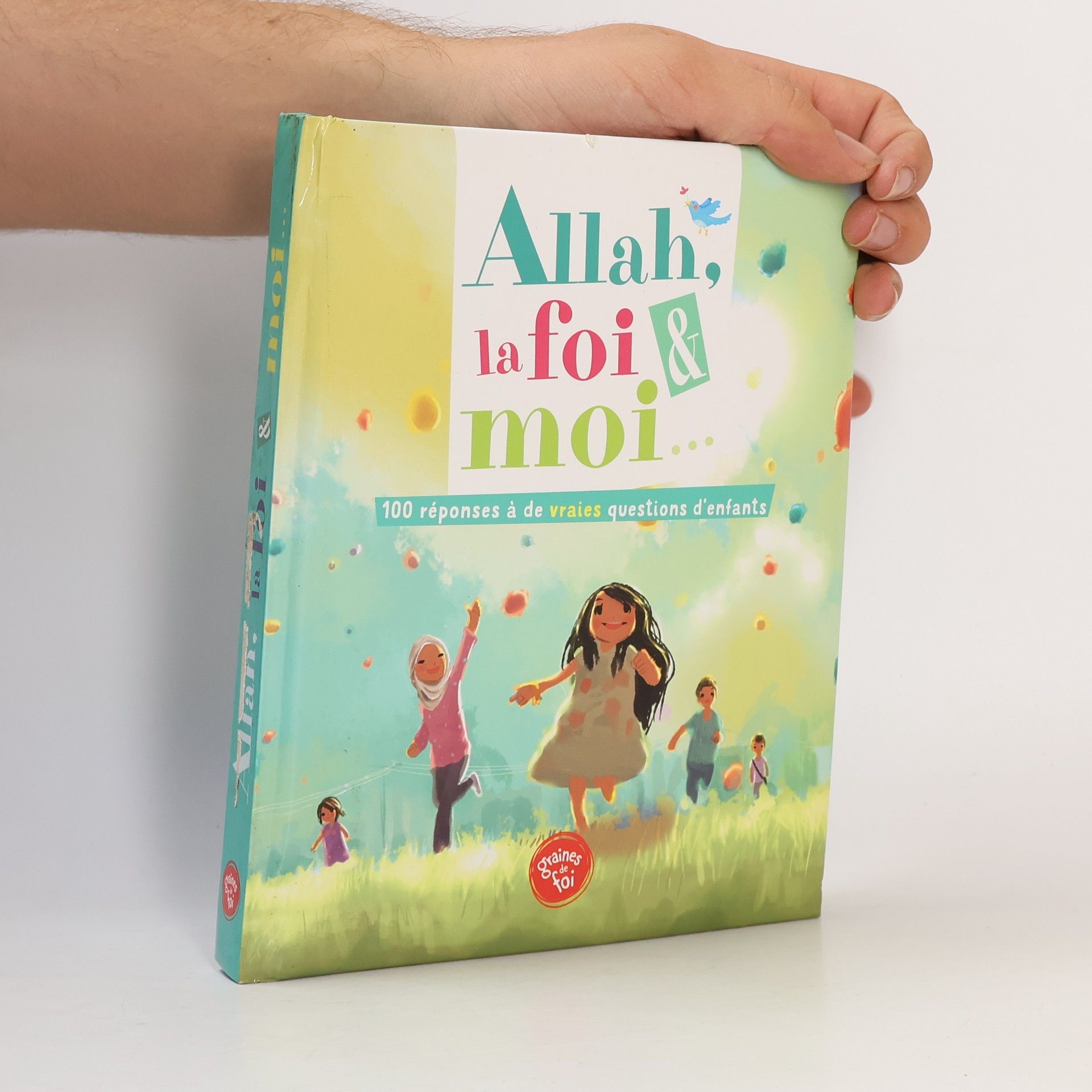 Autorenkollektiv Allah, la foi & moi