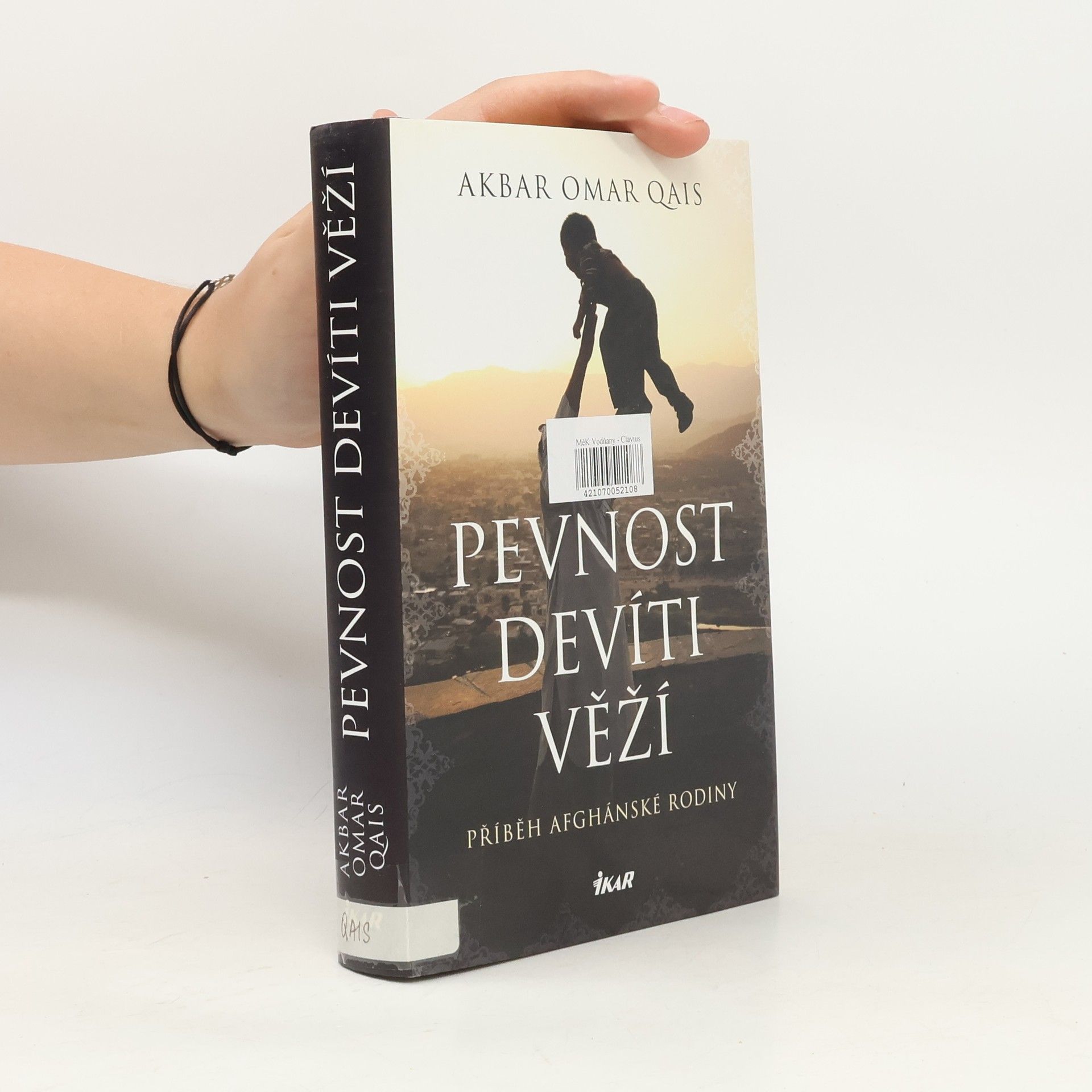 Qais Akbar Omar Pevnost devíti věží