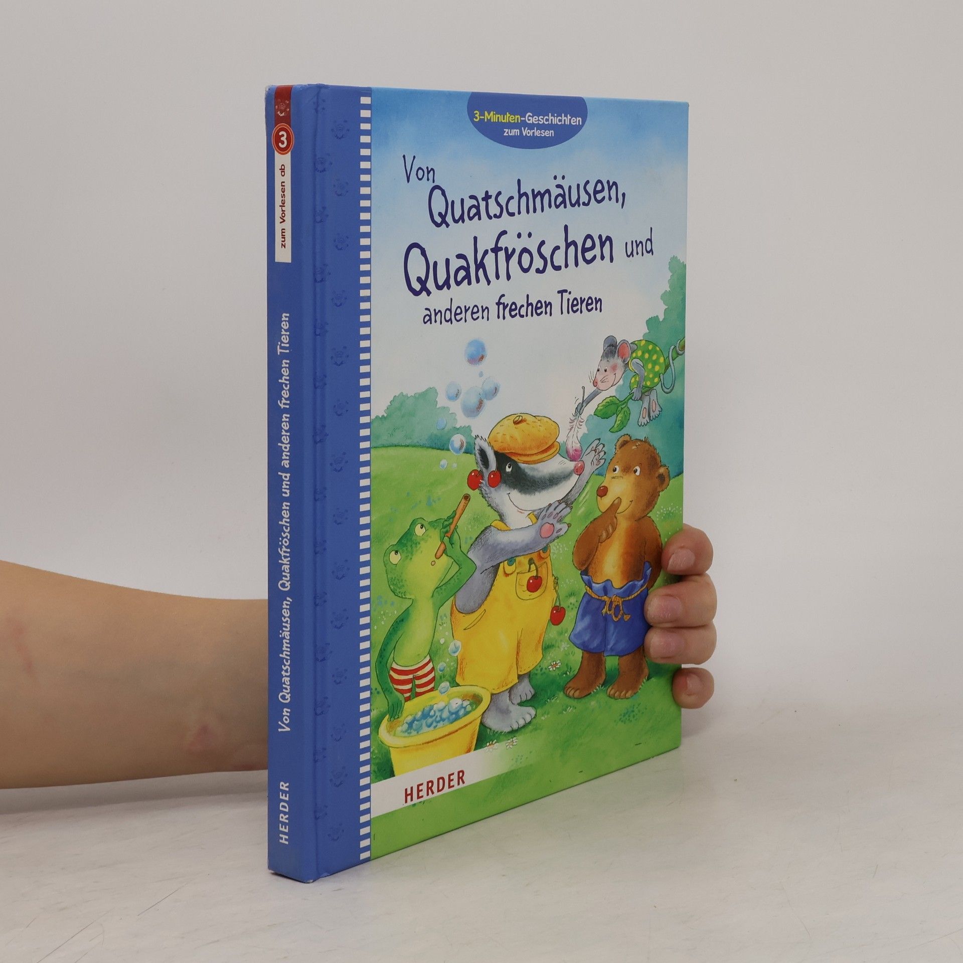 Autorenkollektiv Von Quatschmäusen, Quakfröschen und anderen frechen Tieren
