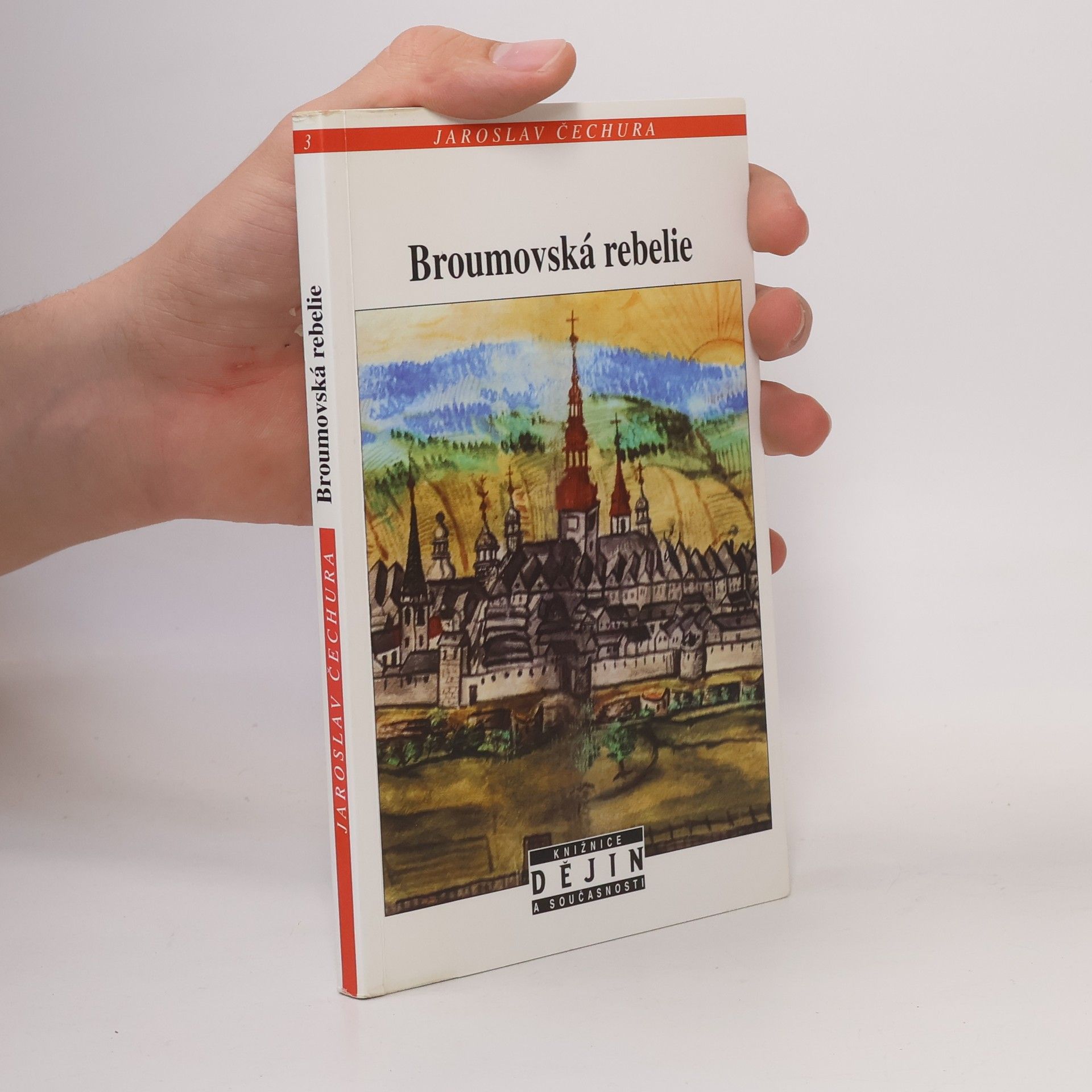 Jaroslav Čechura Broumovská rebelie