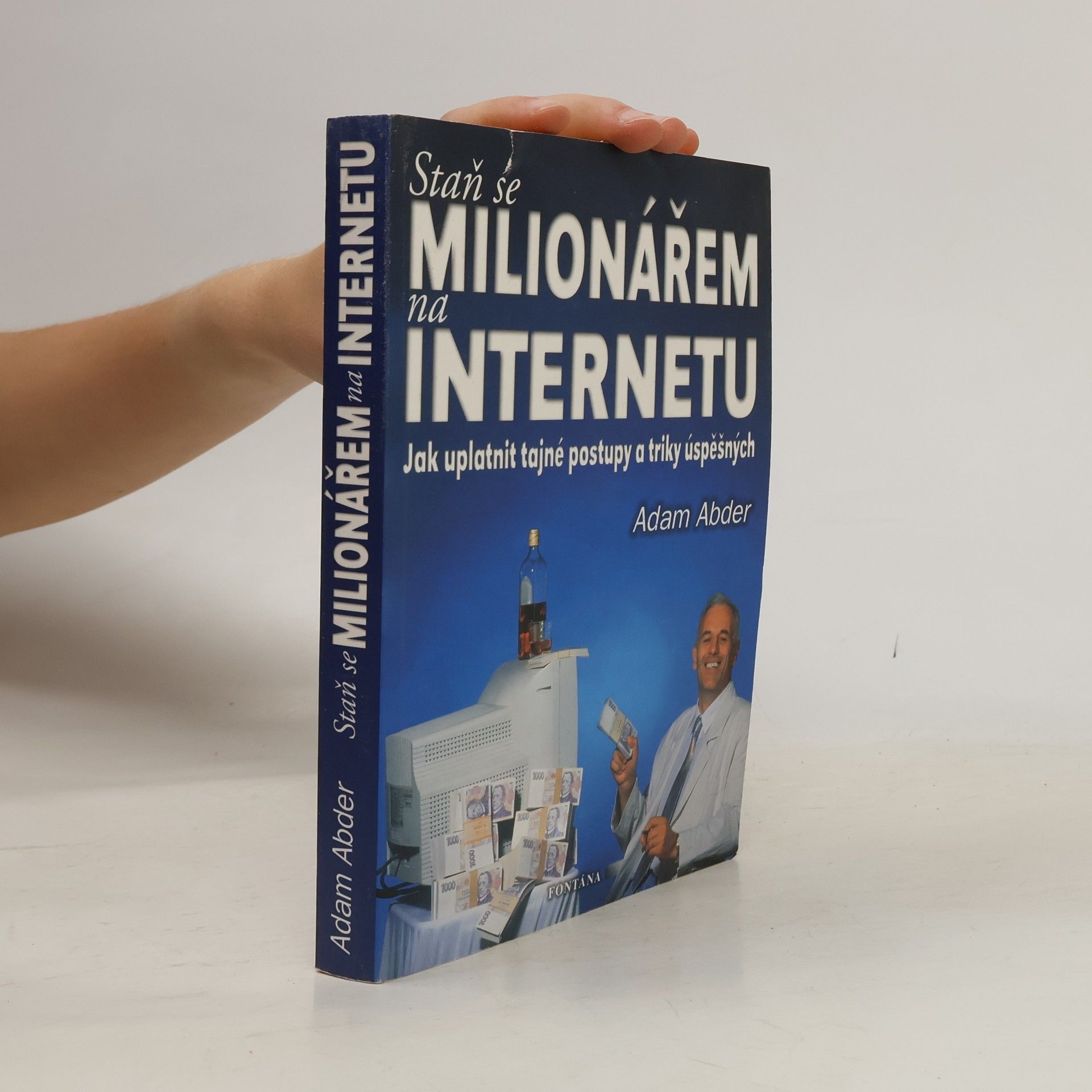Adam Abder Staň se milionářem na internetu