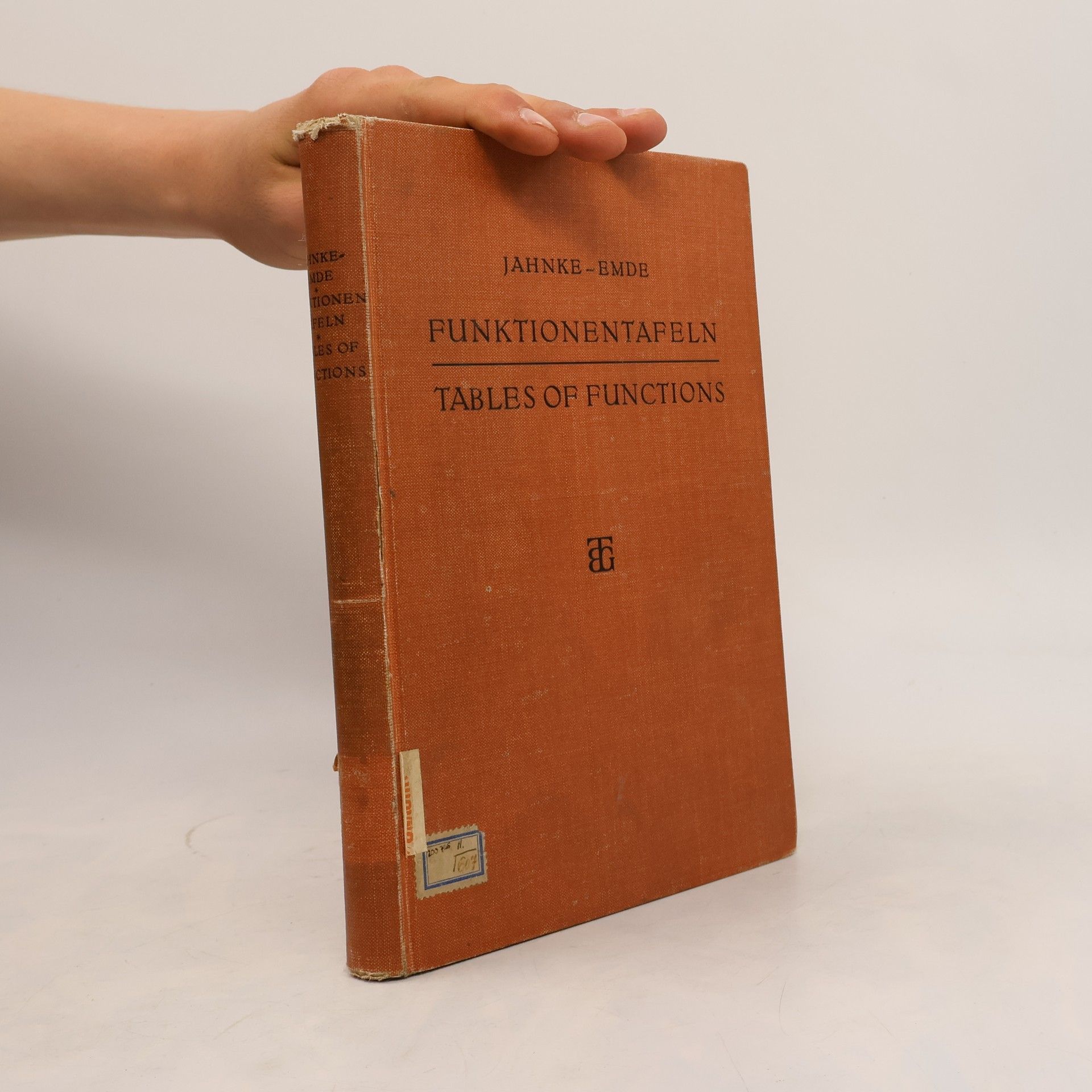 Eugen Jahnke Funktionentafeln. Tables of Functions