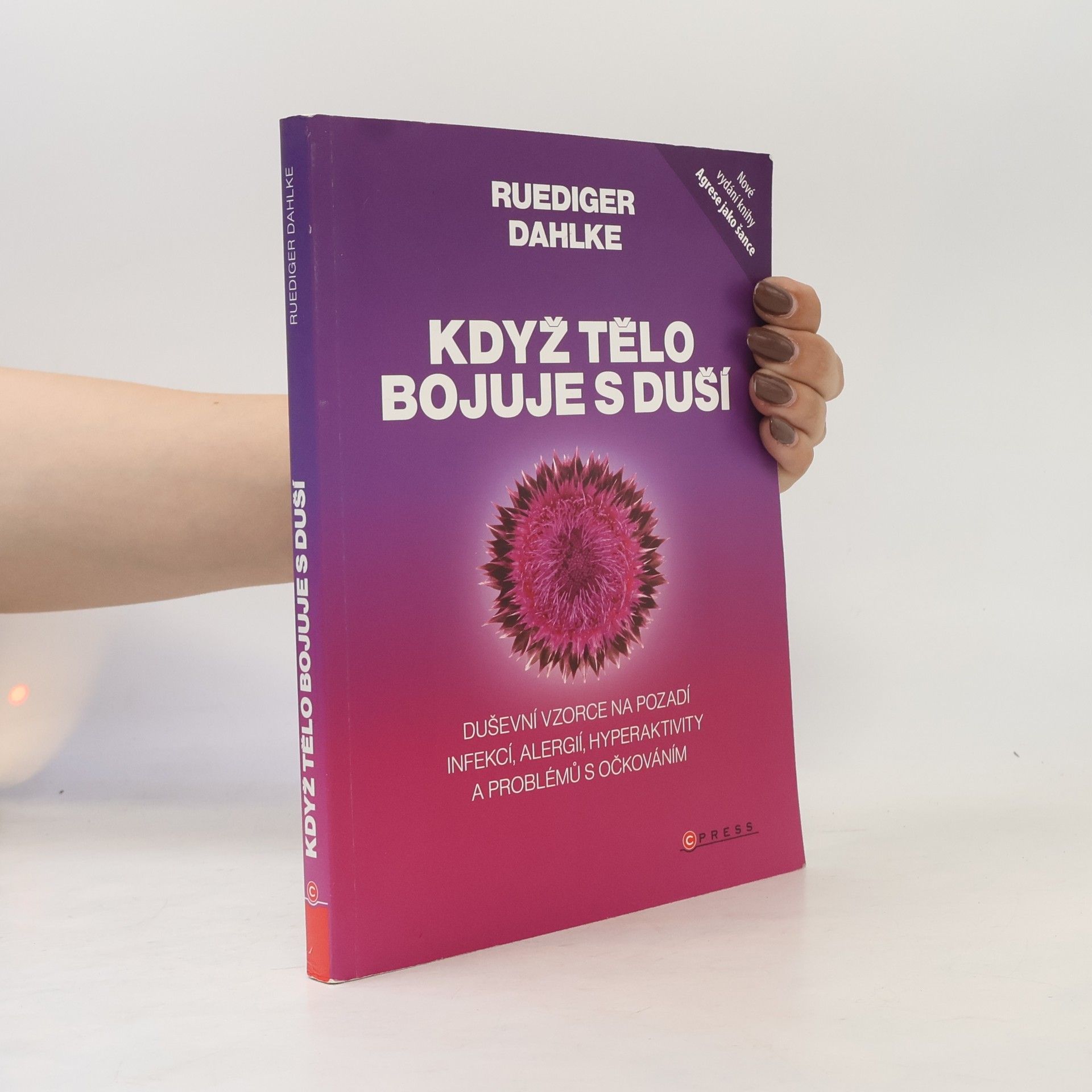 Dagmar Sklenářová Když tělo bojuje s duší