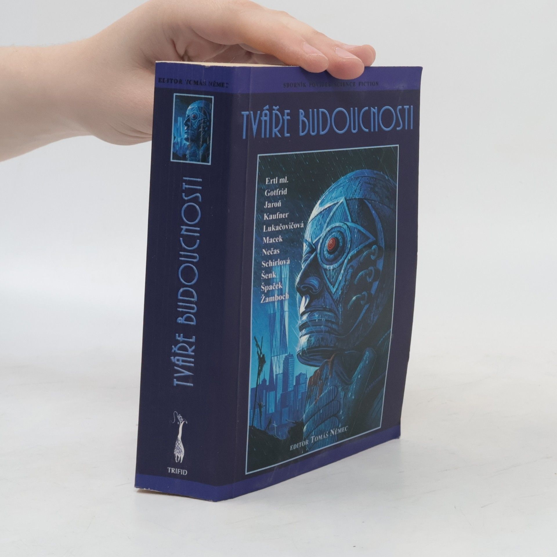Stanislav Ertl Tváře budoucnosti : sborník povídek science fiction