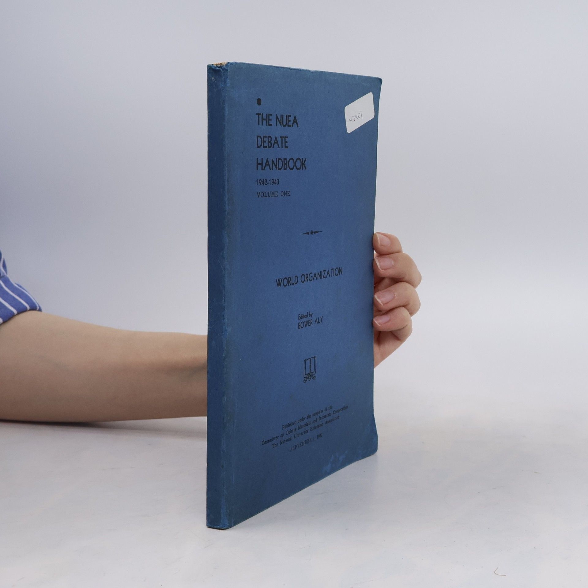 Autorenkollektiv The Nuea Debate Handbook. World Organization
