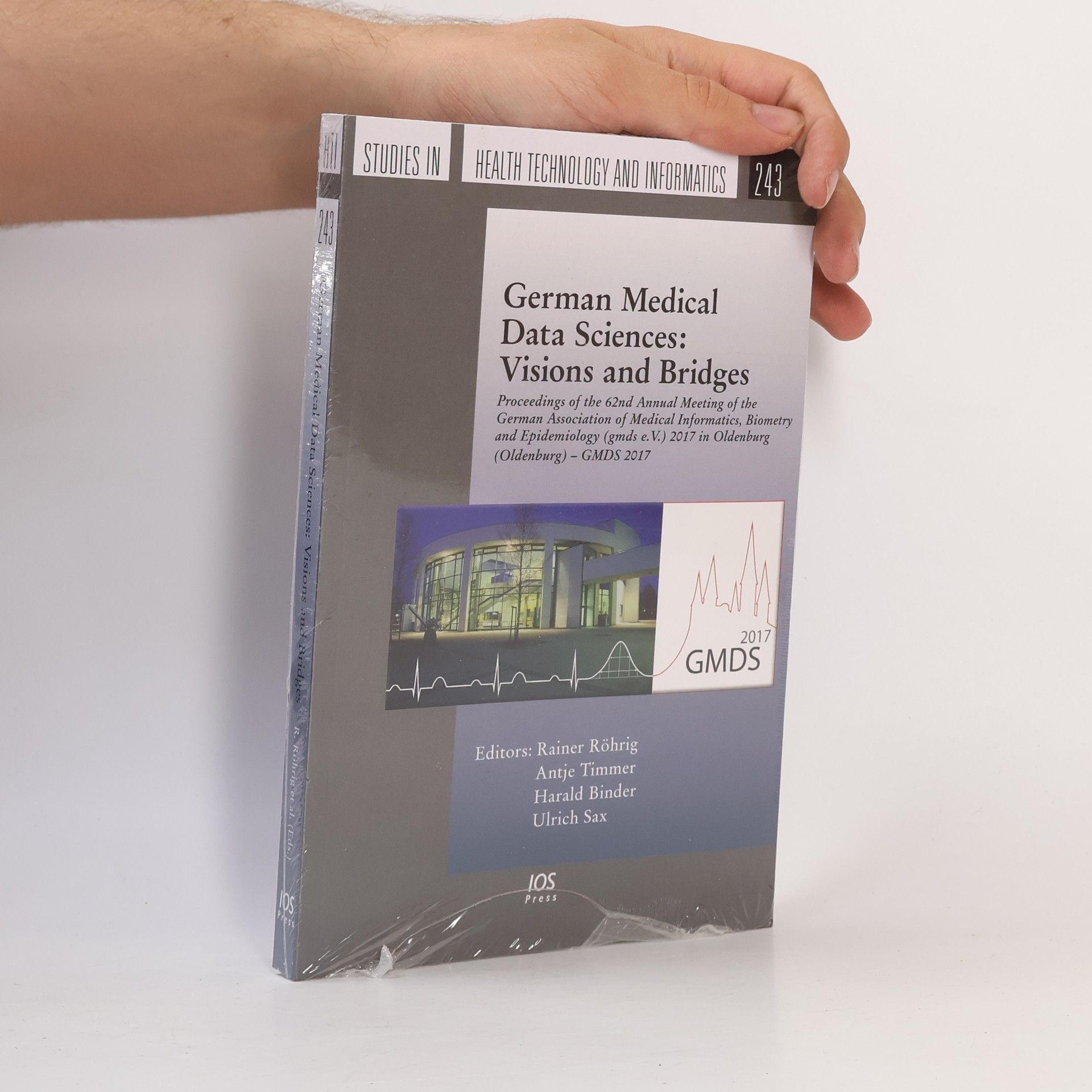 GMDS 2017 German Medical Data Sciences, Visions and Bridges