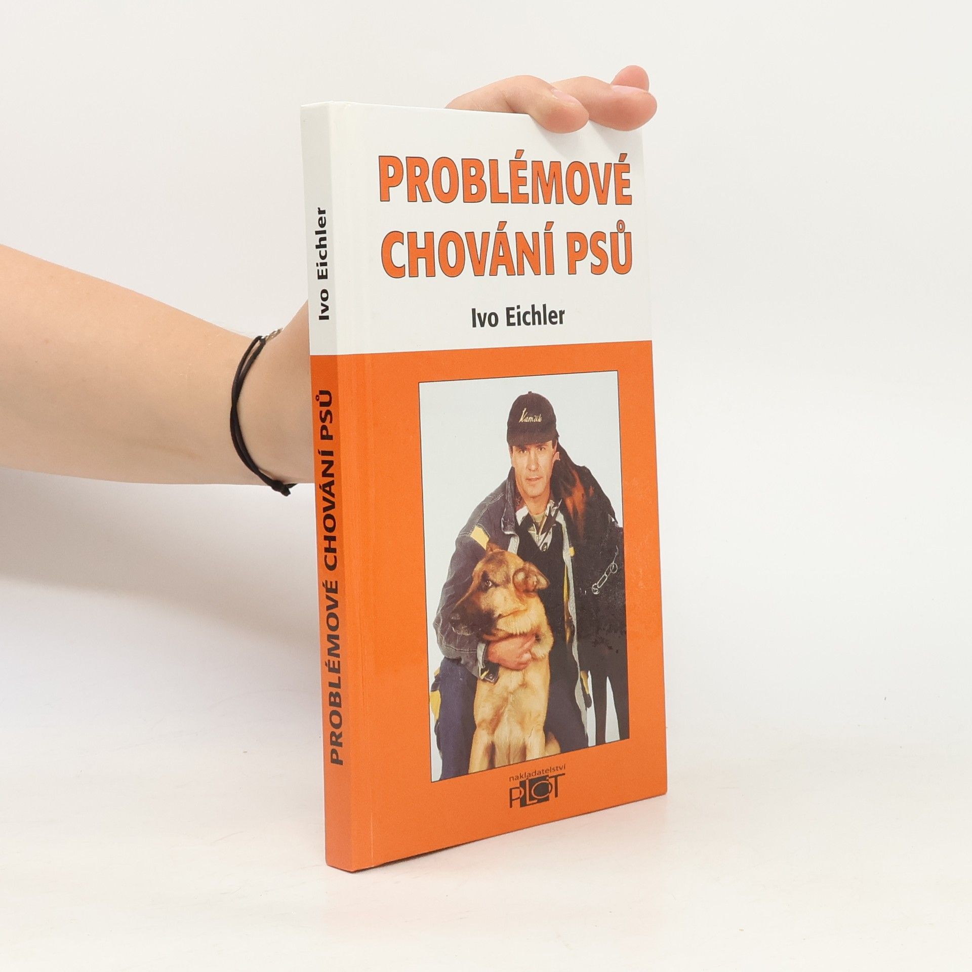 Ivo Eichler Problémové chování psů