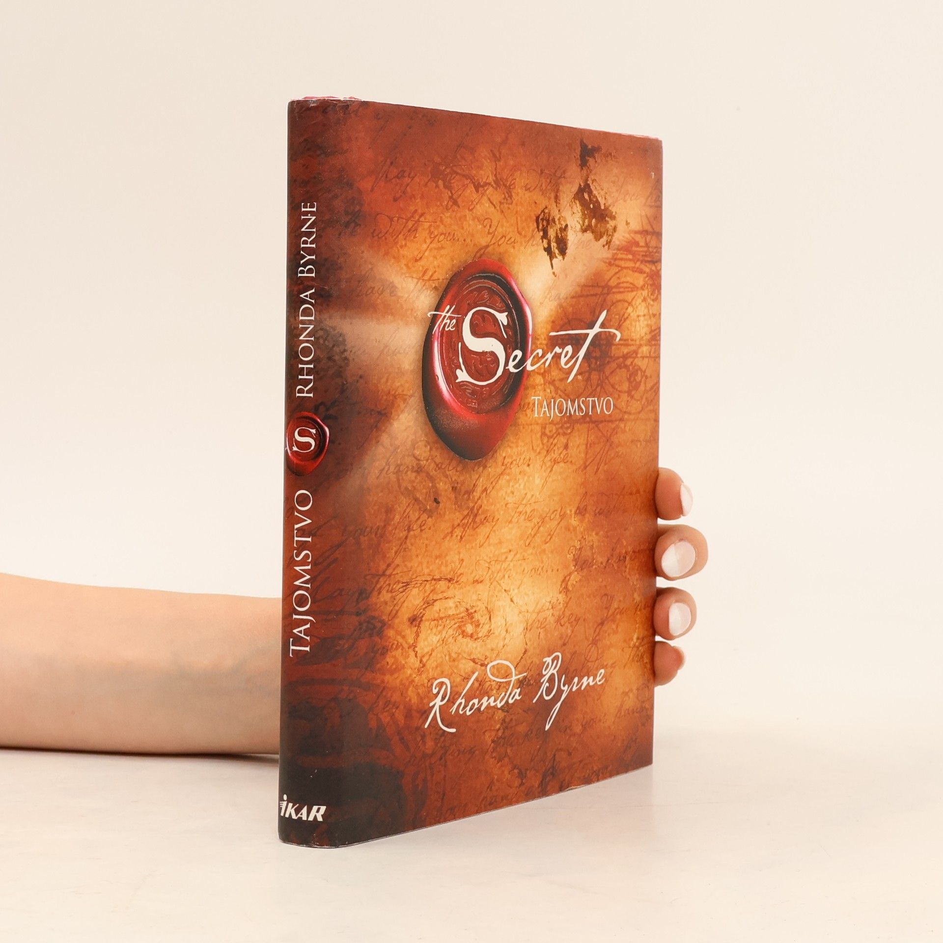 Rhonda Byrne Secret. Tajomstvo
