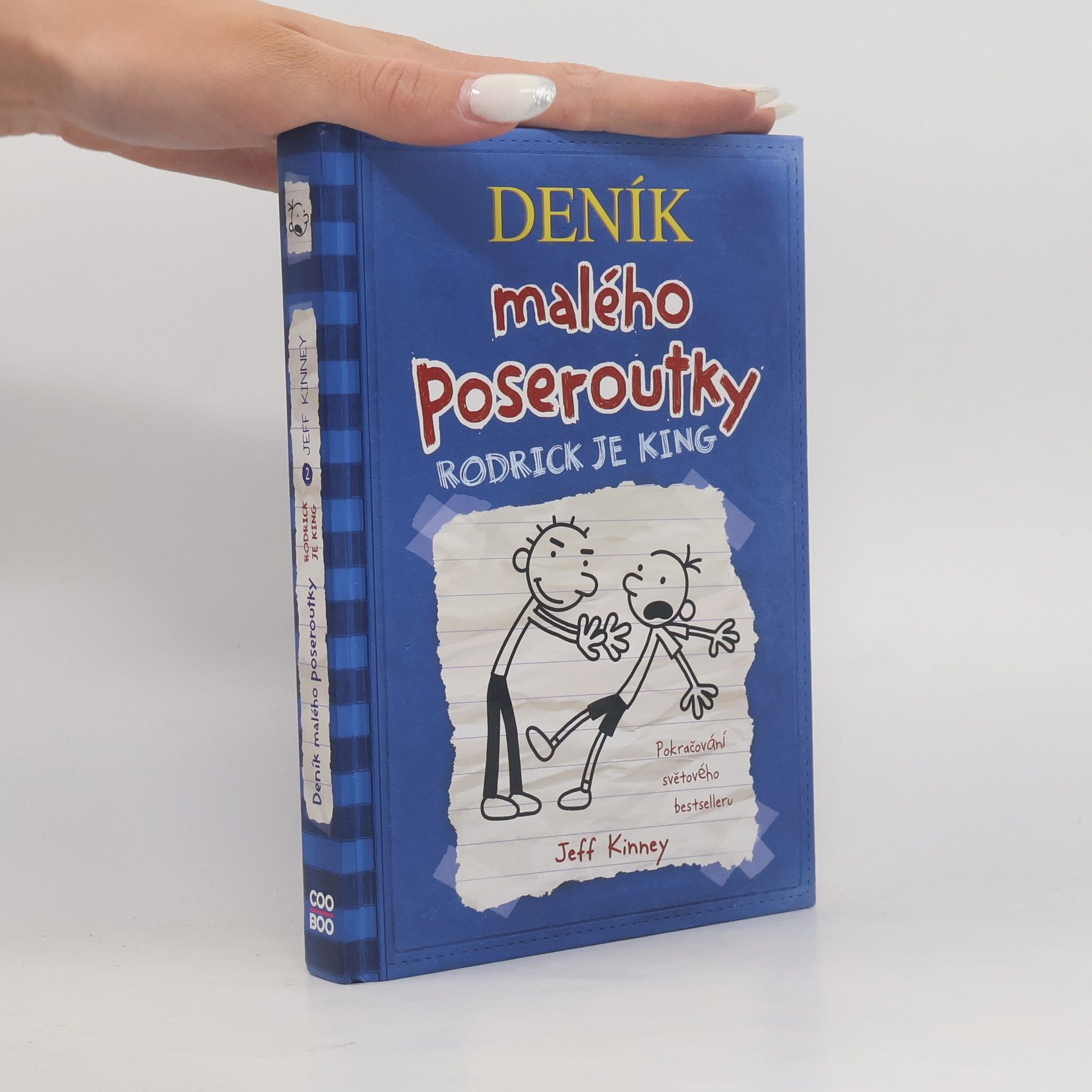Veronika Volhejnová Deník malého poseroutky 2. Rodrick je king