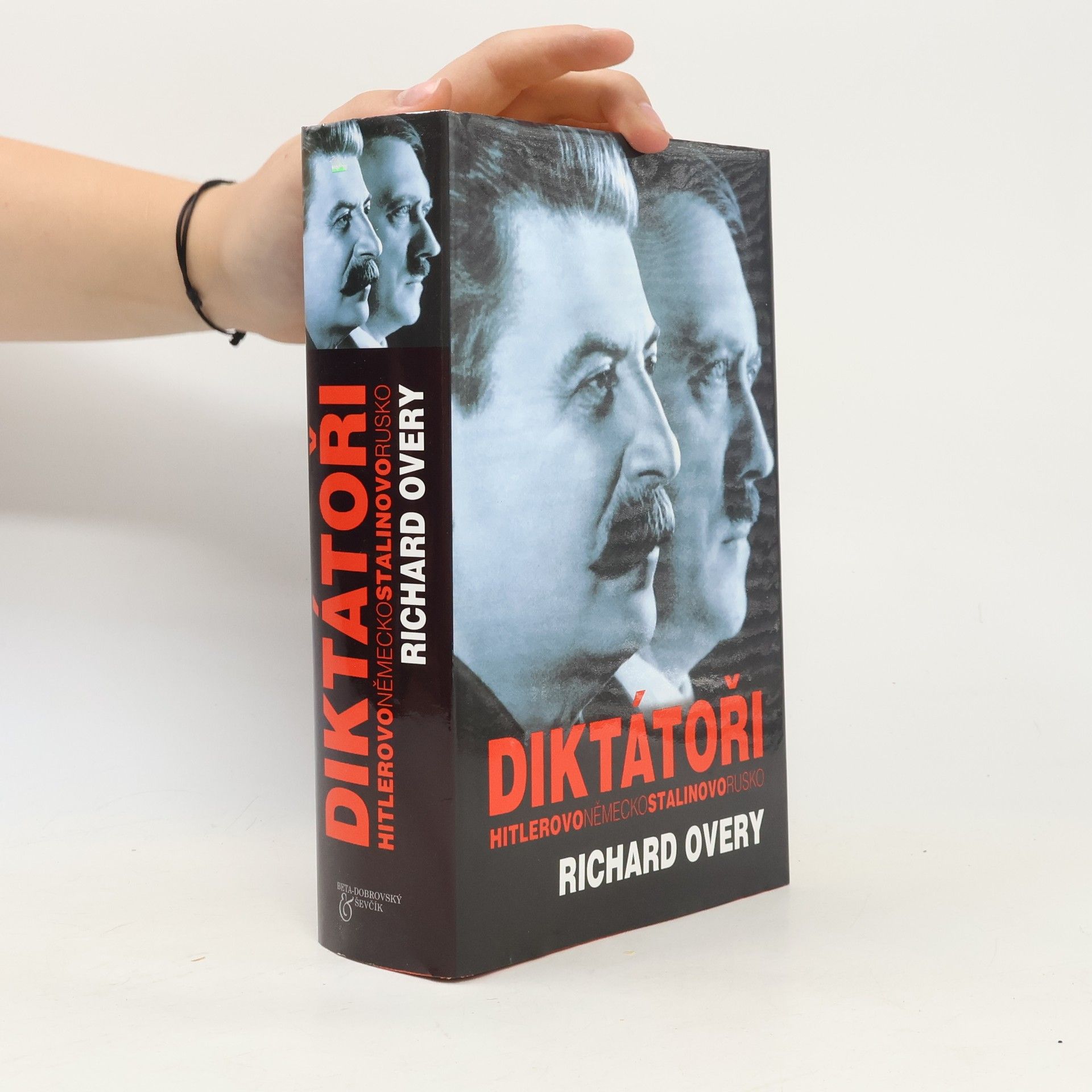 Richard Overy Diktátoři. Hitlerovo Německo a Stalinovo Rusko