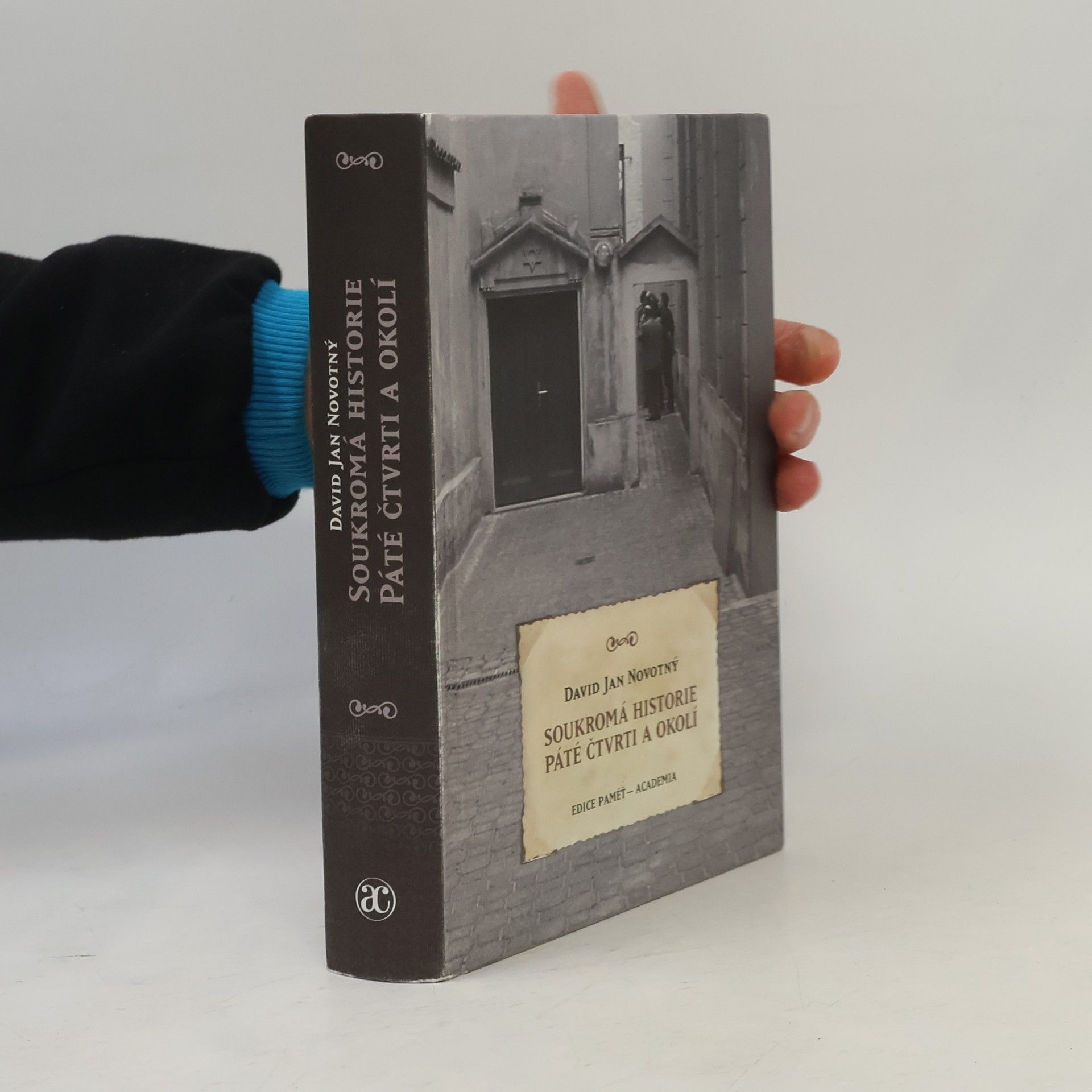 David Jan Novotný Soukromá historie Páté čtvrti a okolí