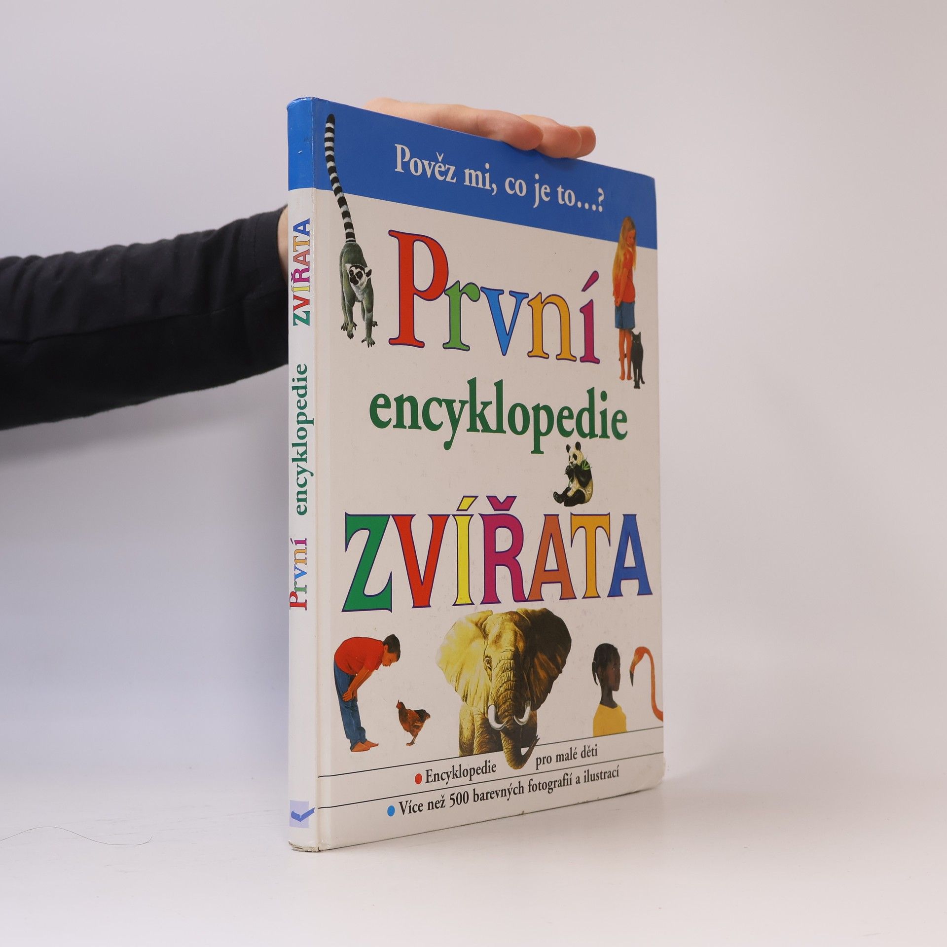 Kolektiv autorů První encyklopedie. Zvířata
