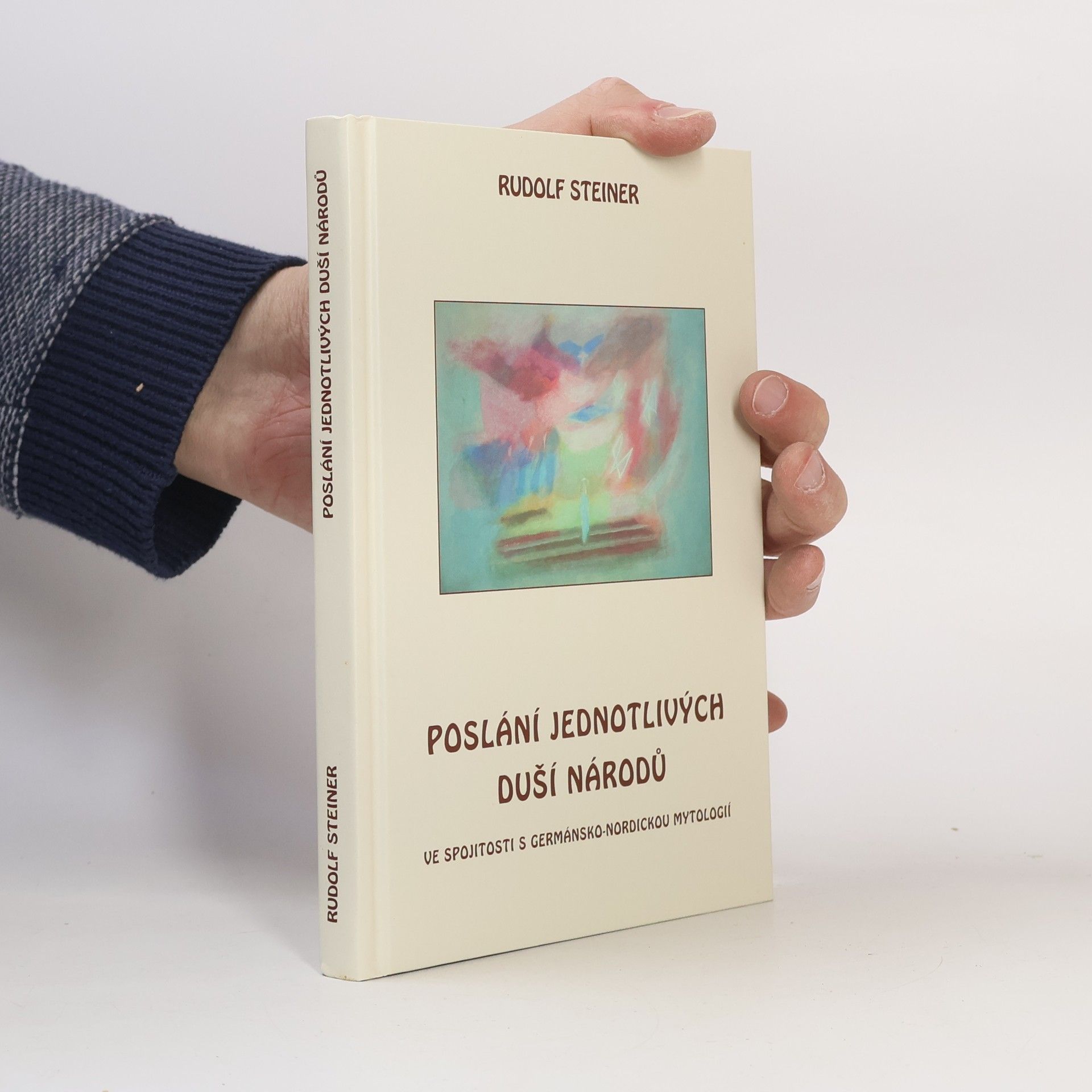 Rudolf Steiner Poslání jednotlivých duší národů v souvislosti s germánsko-nordickou mytologií