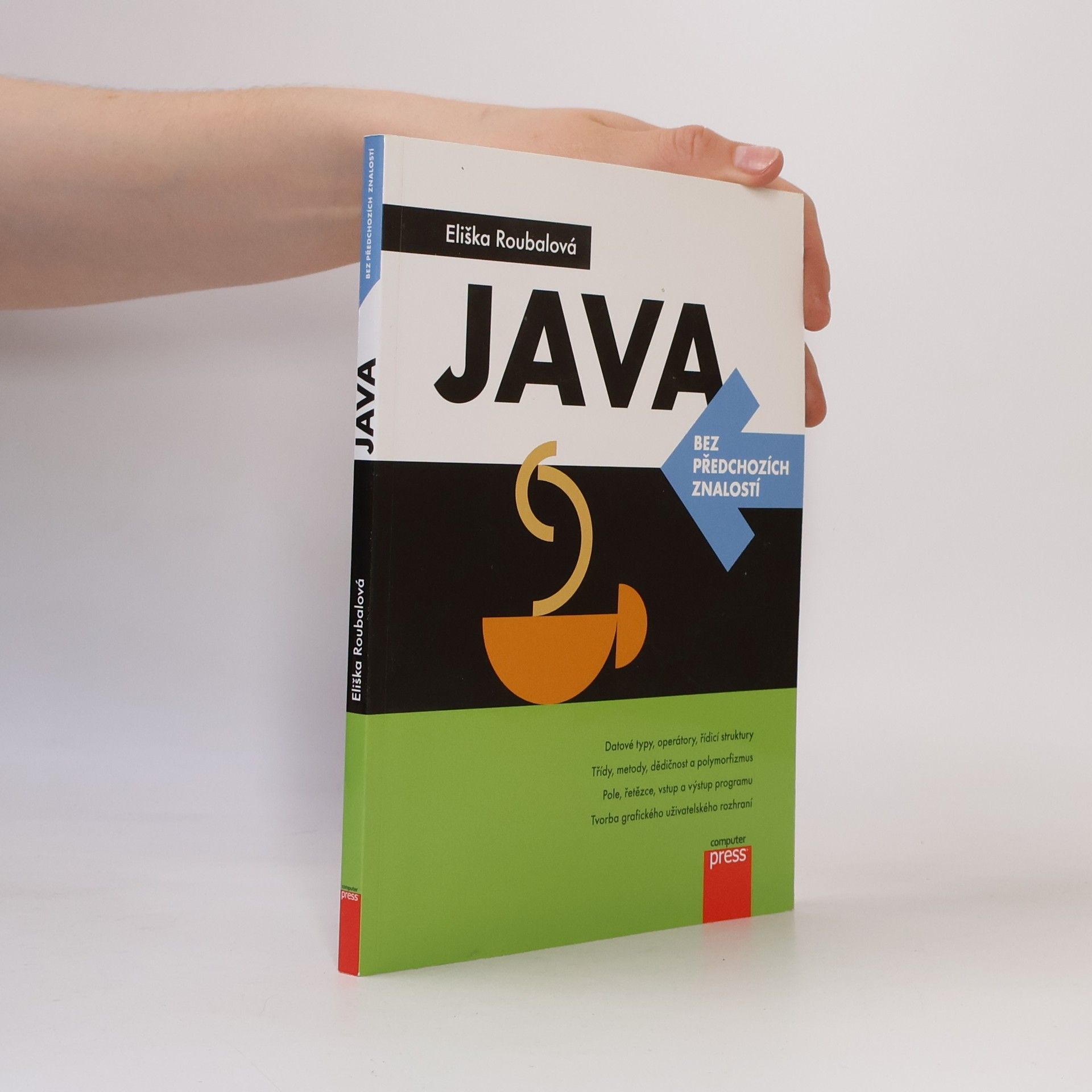 Eliška Roubalová Java bez předchozích znalostí