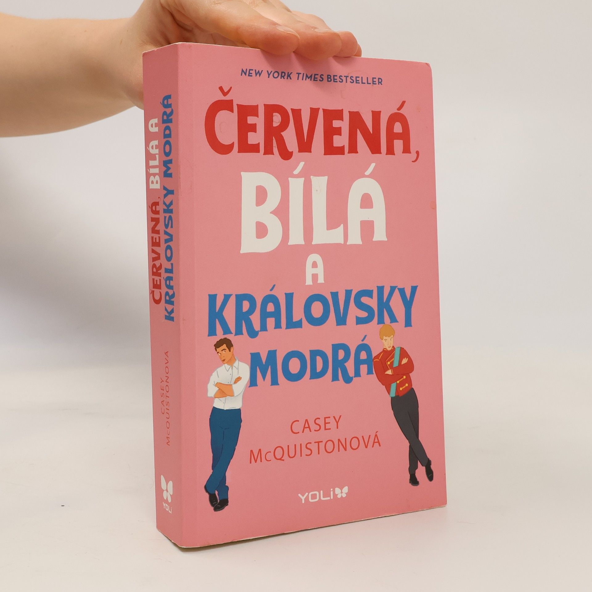 Casey McQuiston Červená, bílá a královsky modrá