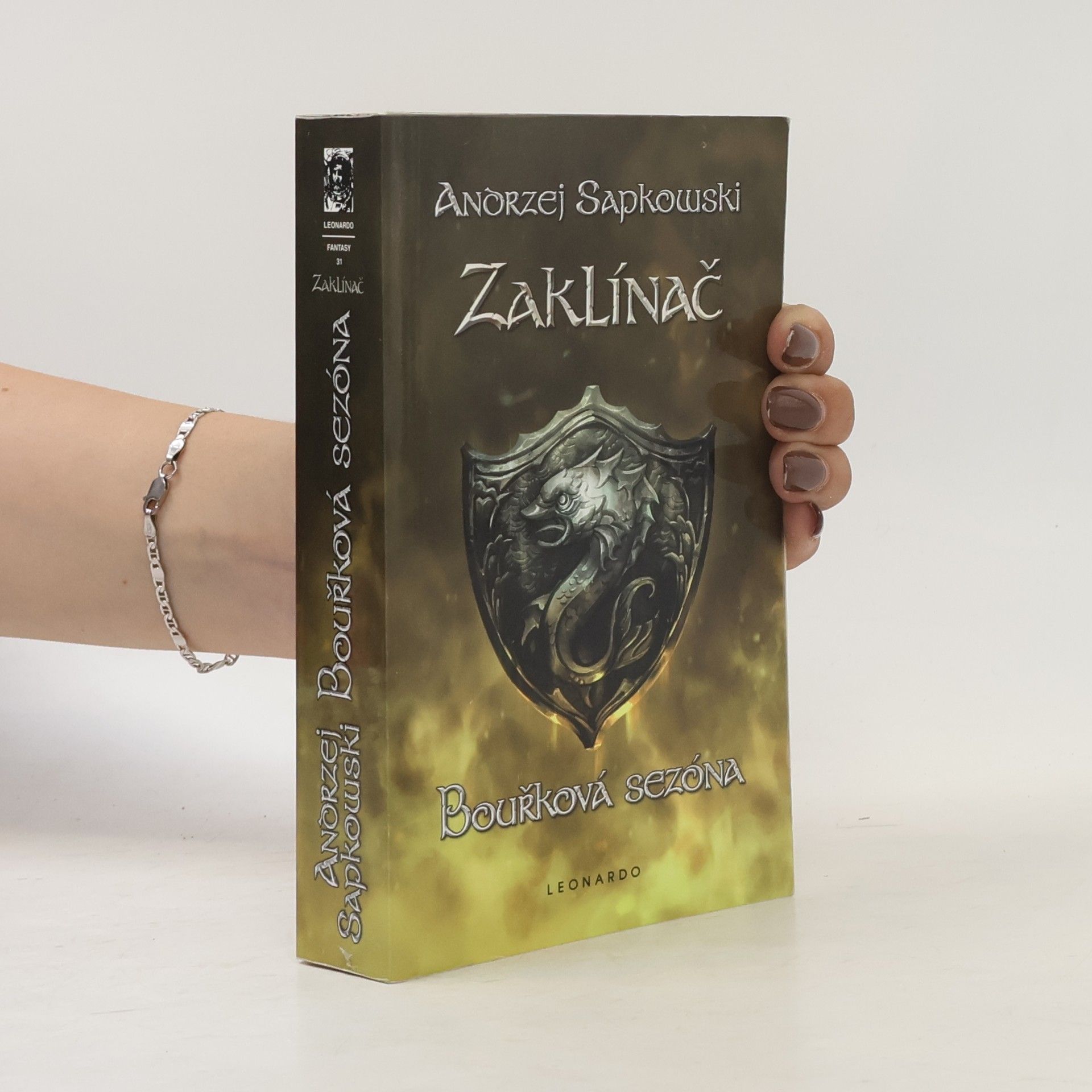 Andrzej Sapkowski Zaklínač. Bouřková sezóna