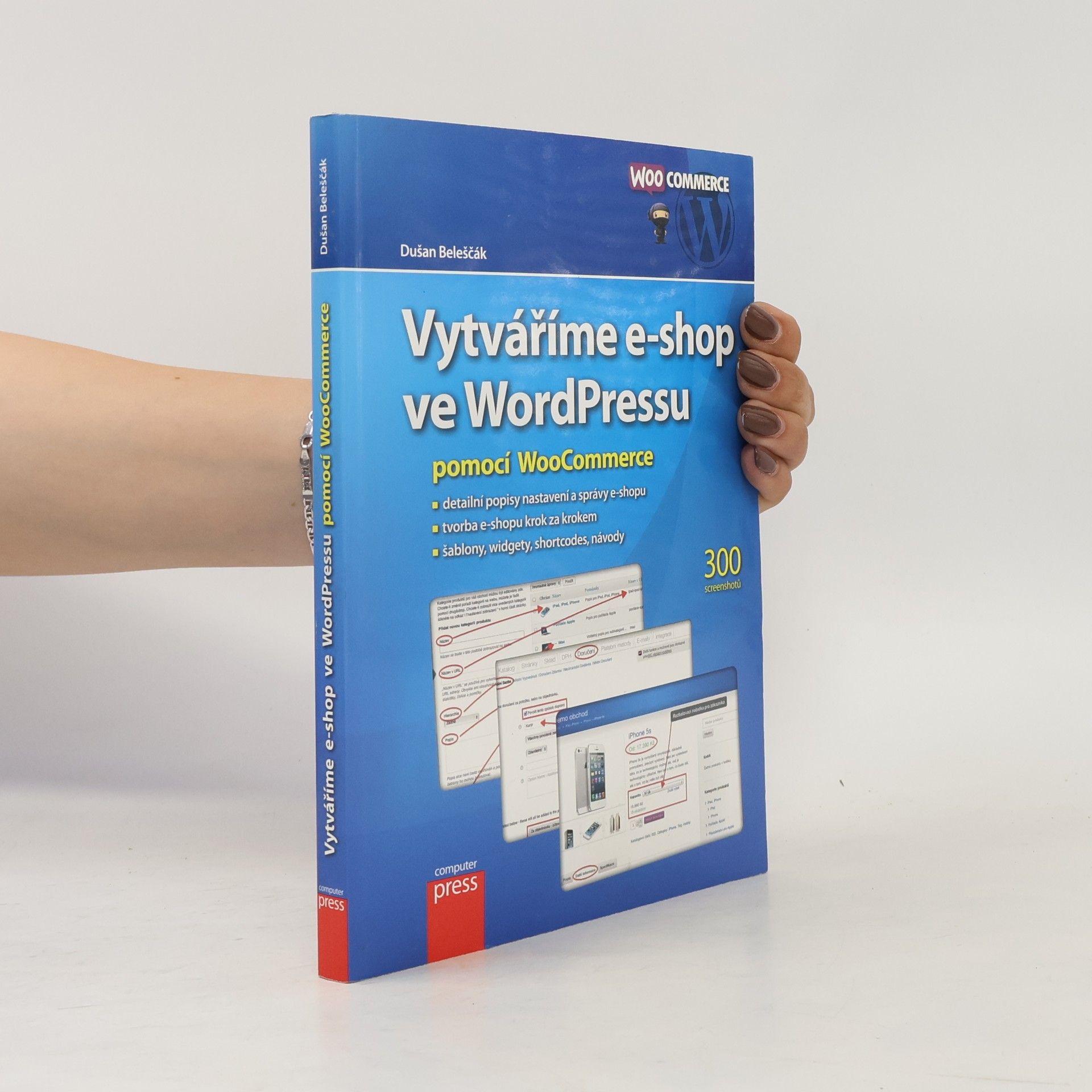 Dušan Beleščák Vytváříme e-shop ve WordPressu pomocí WooCommerce