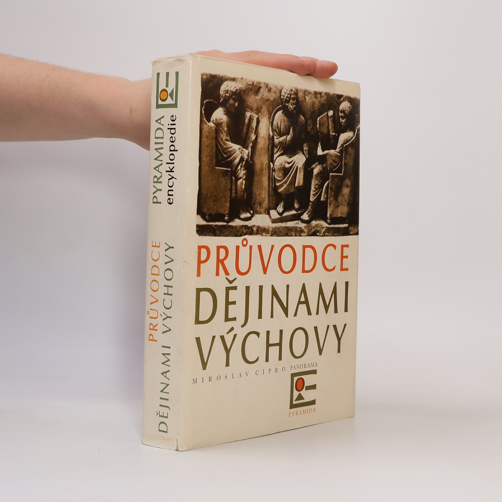 Mirosláv Cipro Průvodce dějinami výchovy