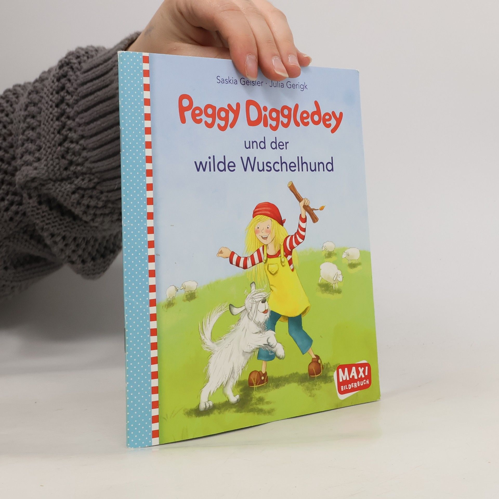 Peggy Diggledey und der wilde Wuschelhund