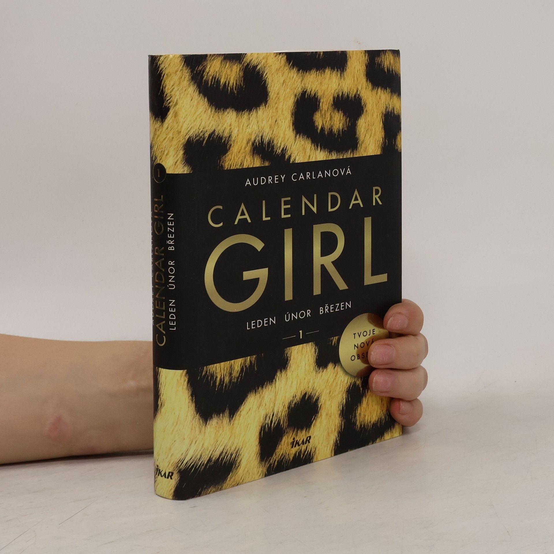 Audrey Carlan Calendar girl 1. Leden, únor, březen