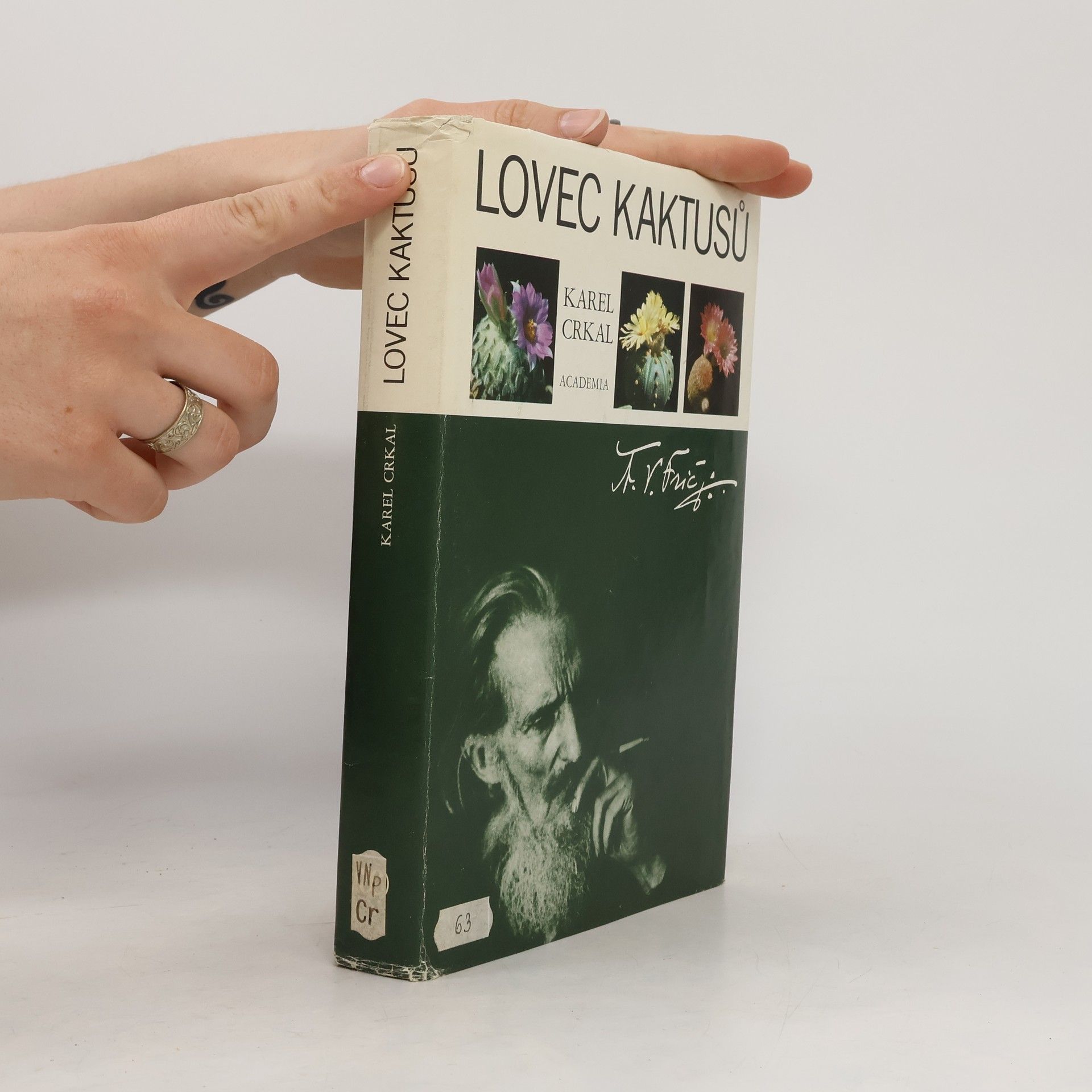 Crkal Karel Lovec kaktusů