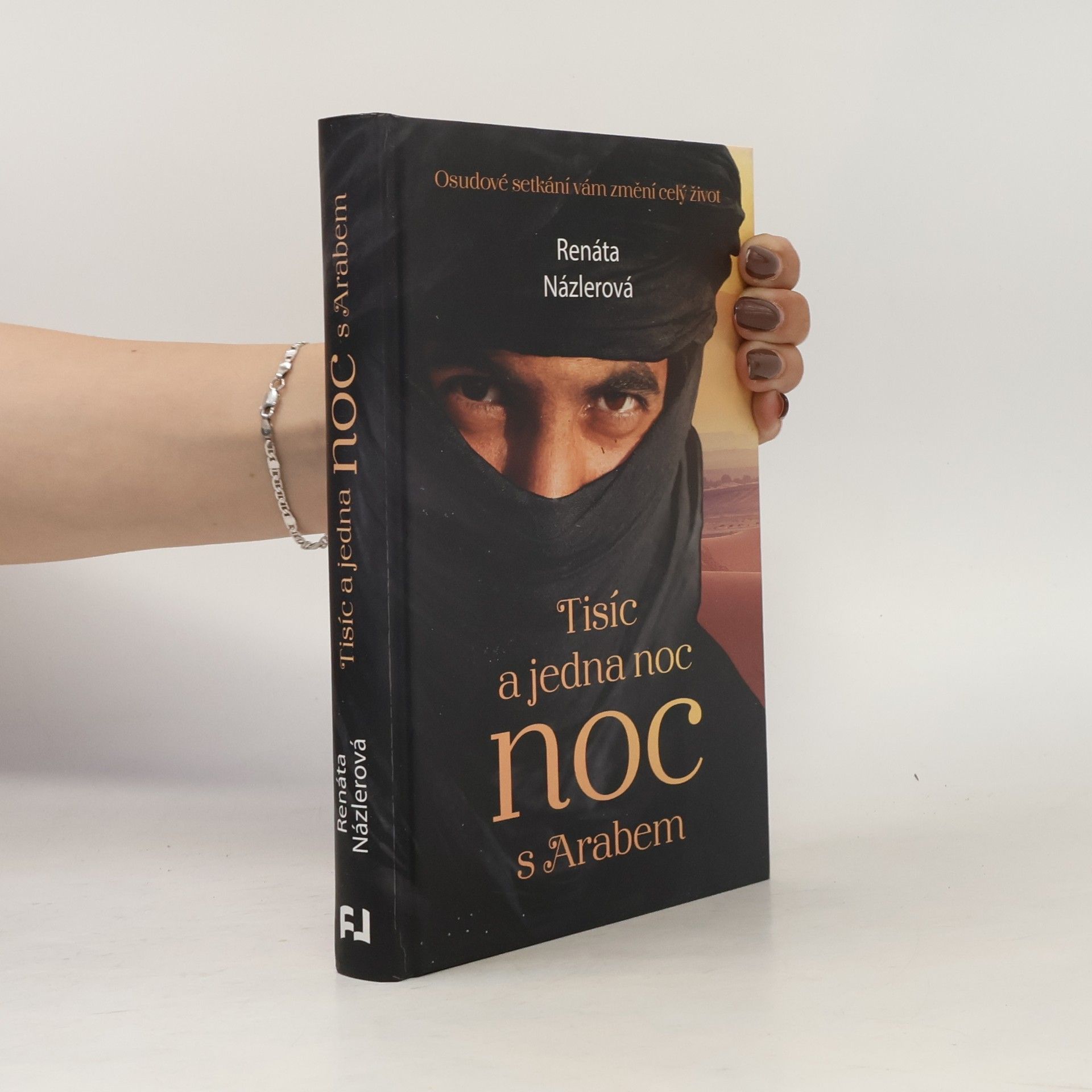 Renáta Názlerová Tisíc a jedna noc s Arabem
