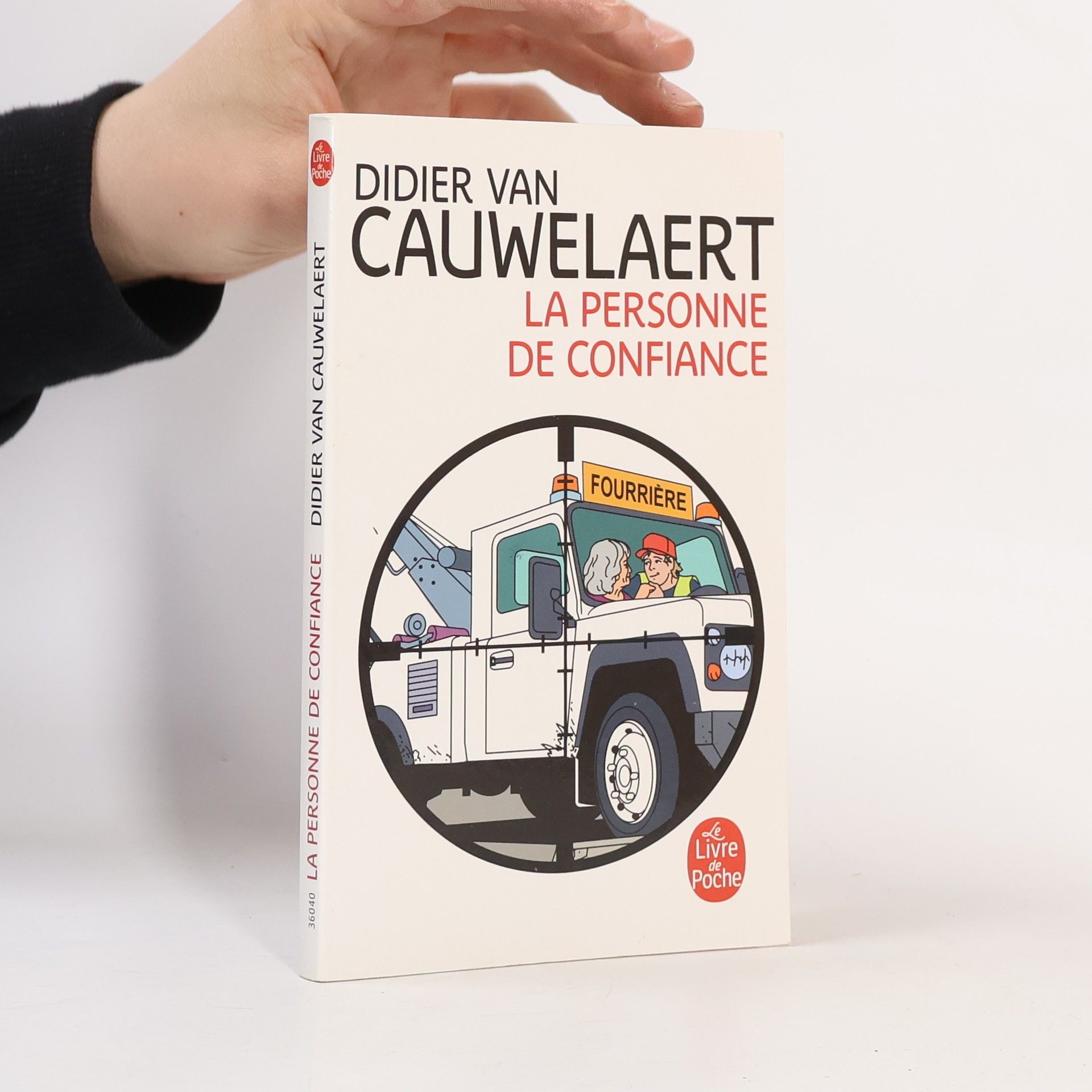 Didier van Cauwelaert Le Livre de Poche: La personne de confiance