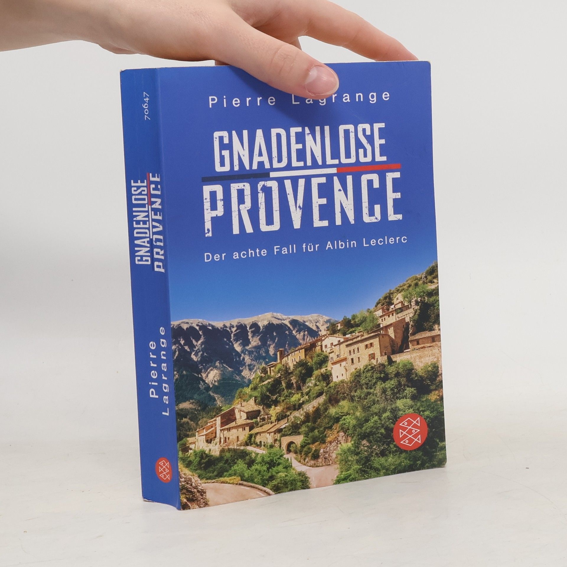 Pierre Lagrange Gnadenlose Provence