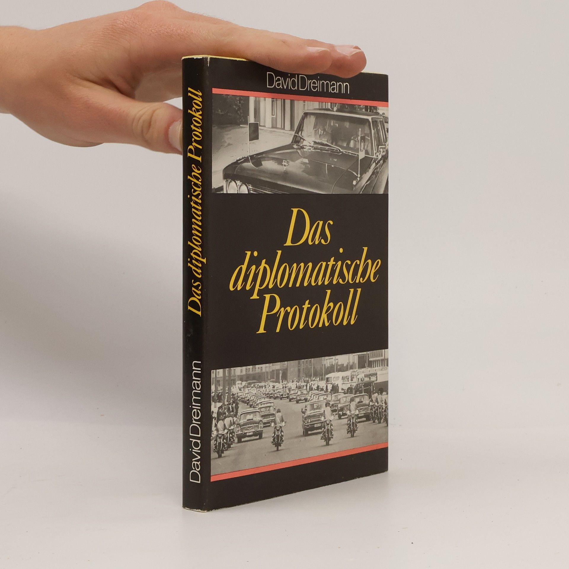 David Dreimann Das diplomatische Protokoll