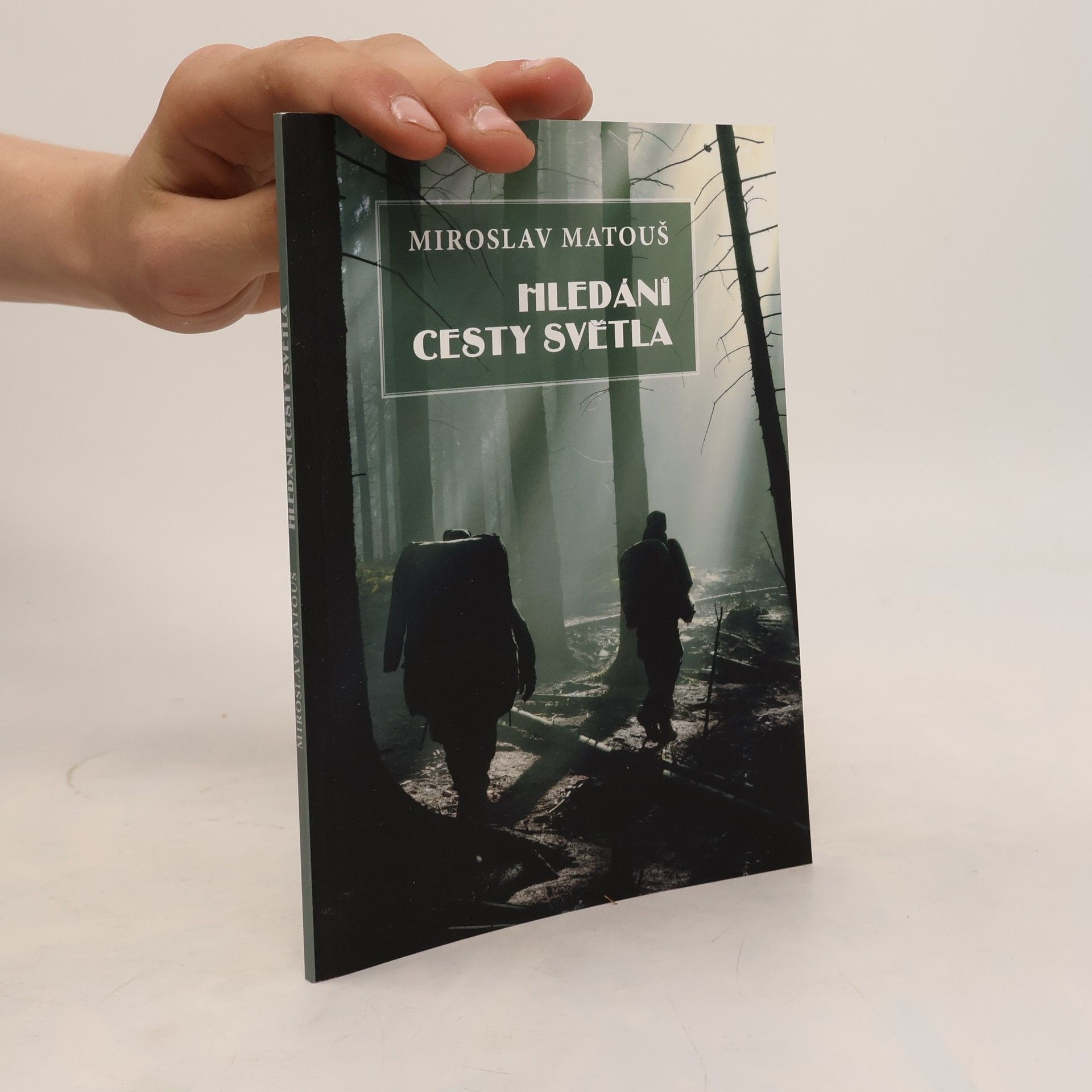 Miroslav Matouš Hledání cesty světla