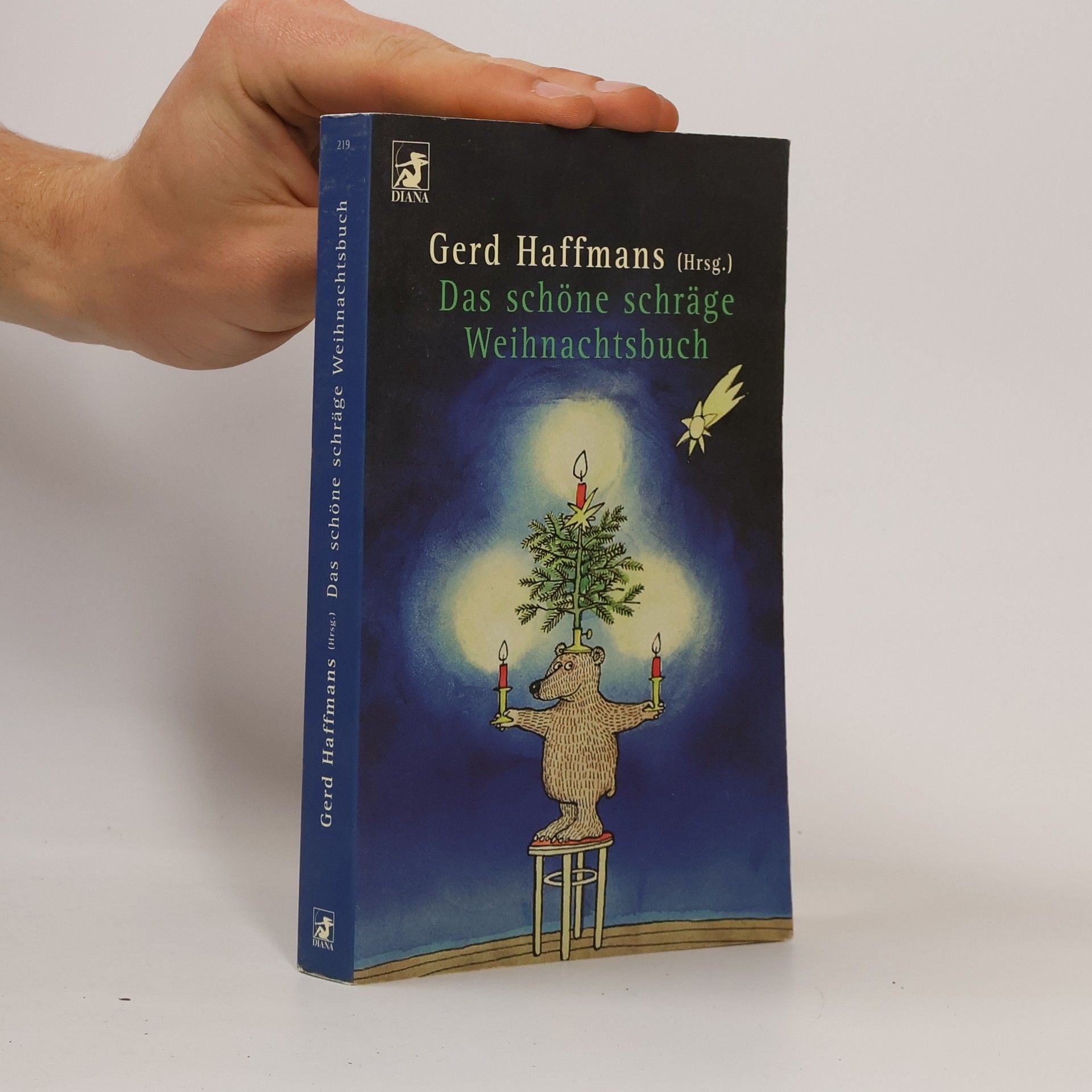 Gerd Haffmans Das schöne schräge Weihnachtsbuch