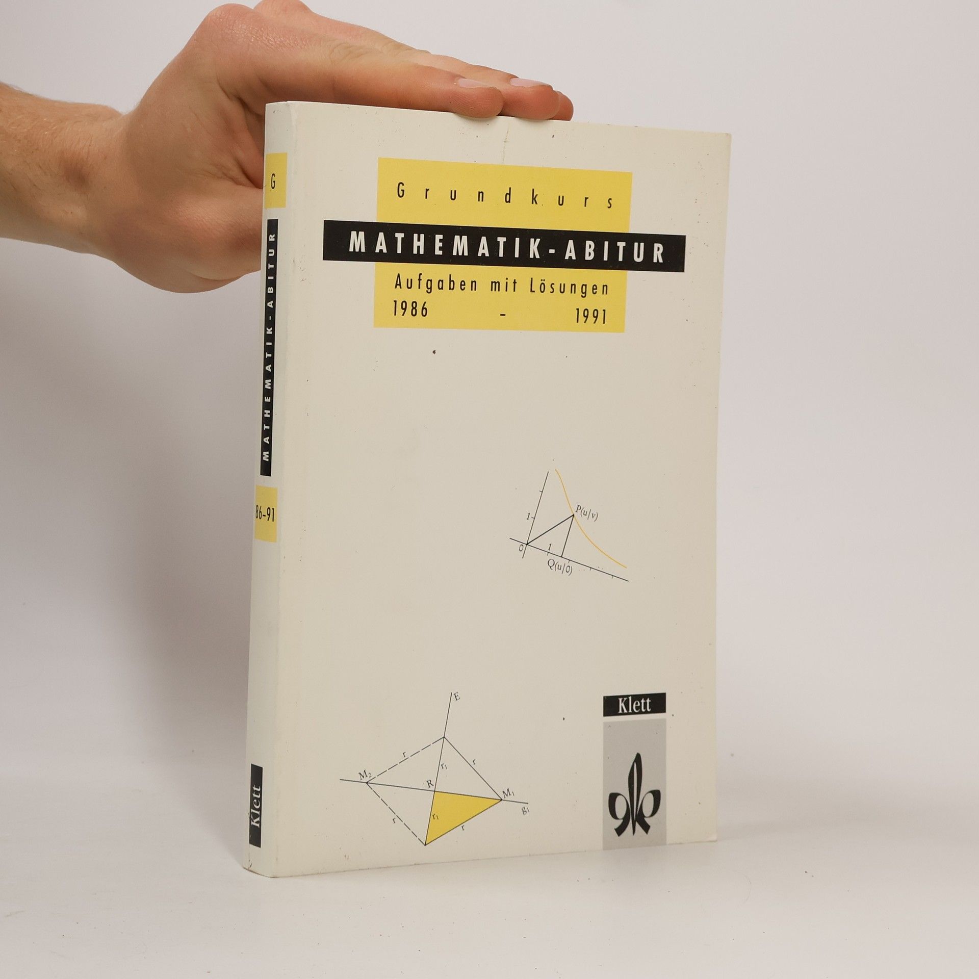 Autorenkollektiv Grundkurs Mathematik-Abitur