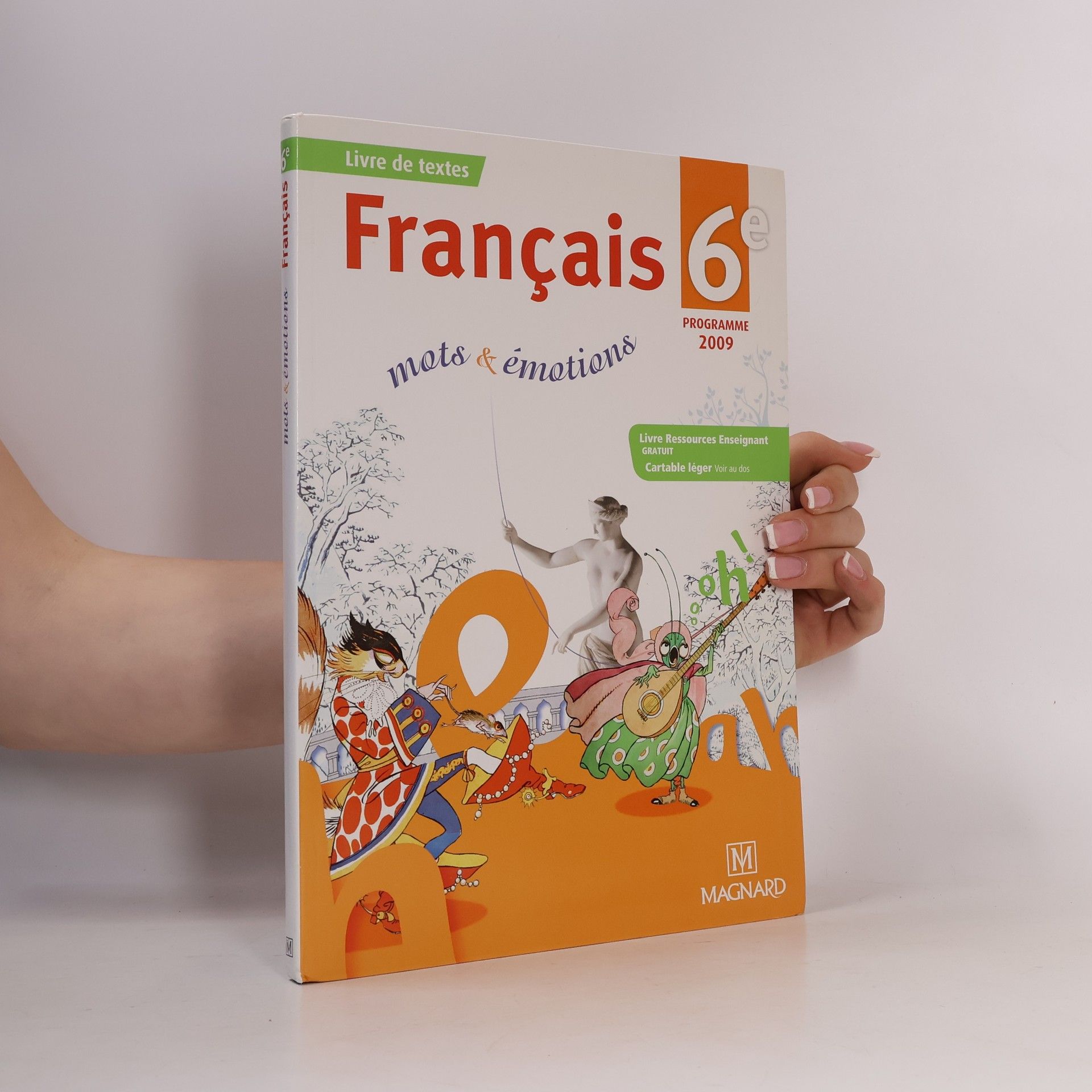 Autorenkollektiv Français 6. Mots & émotions