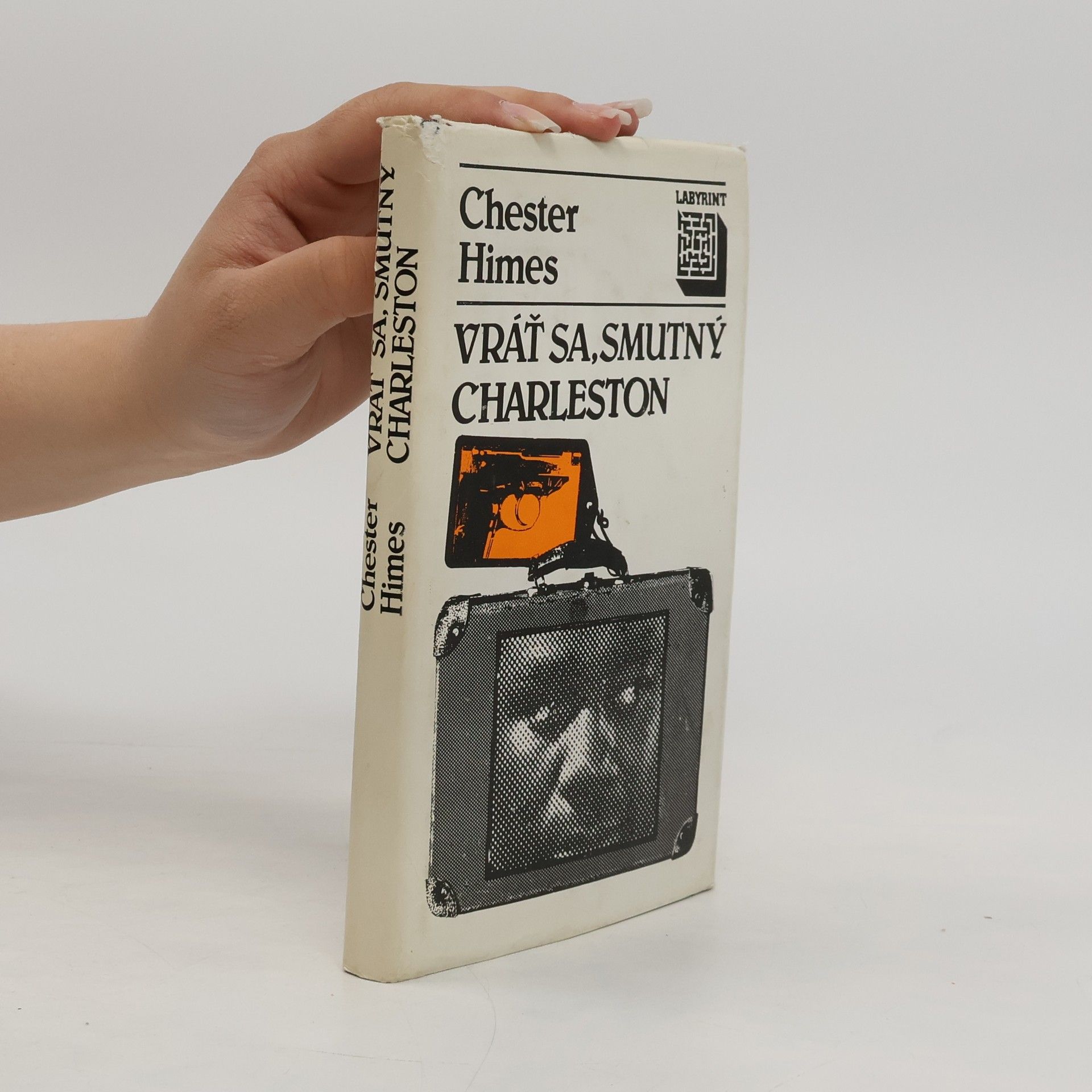 Chester B. Himes Vráť sa, smutný Charleston