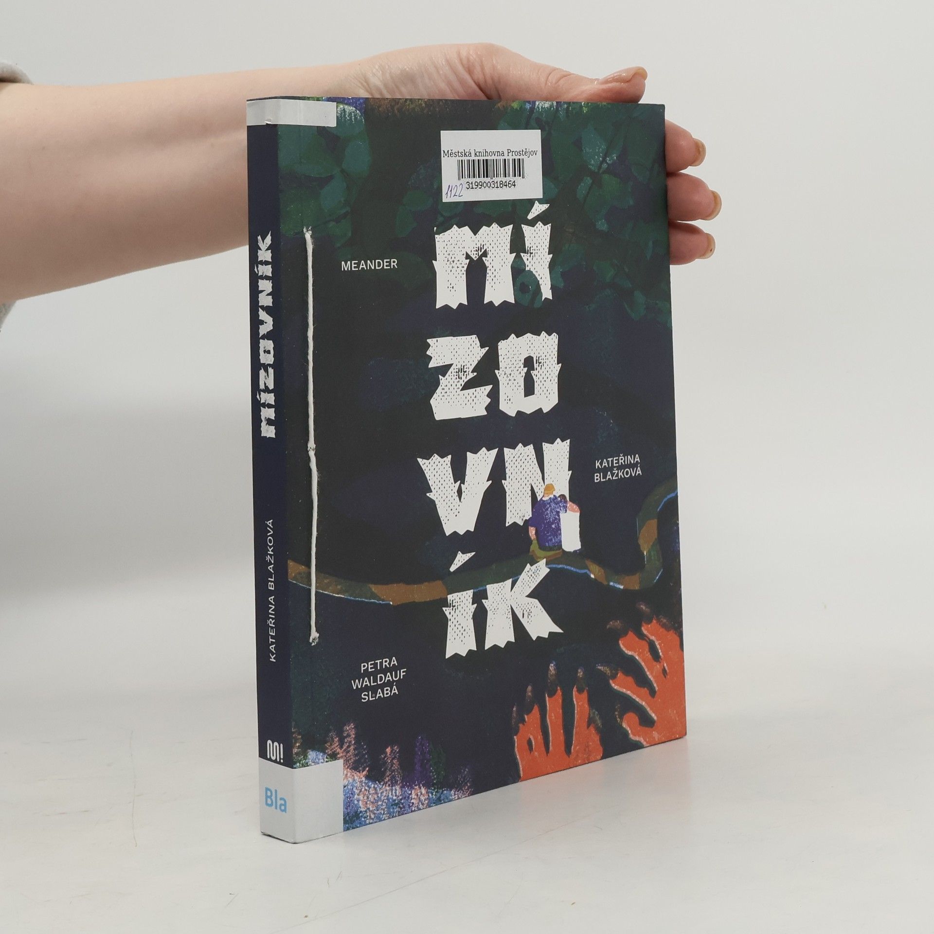 Petra Waldauf Slabá Mízovník