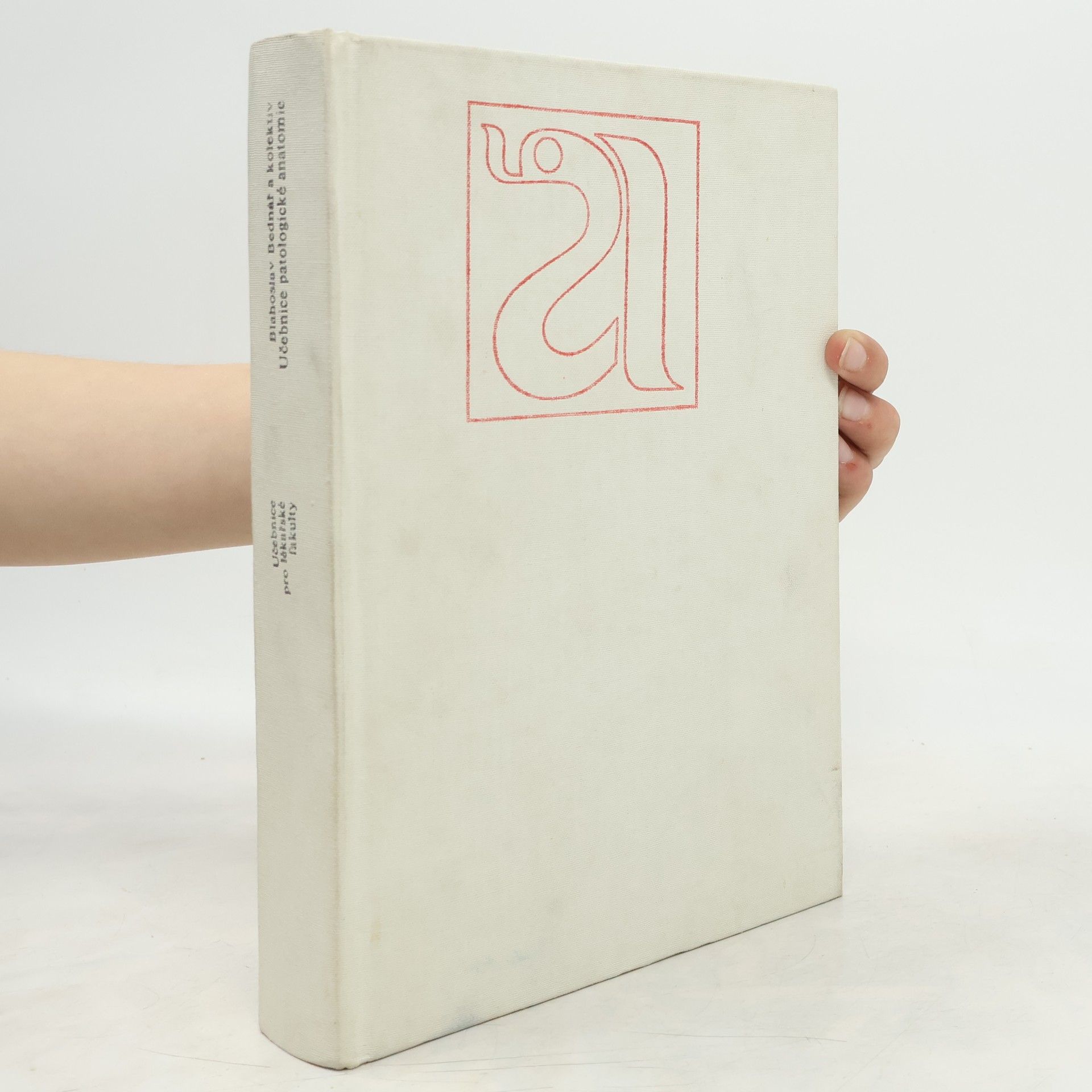 Blahoslav Bednář Učebnice patologické anatomie