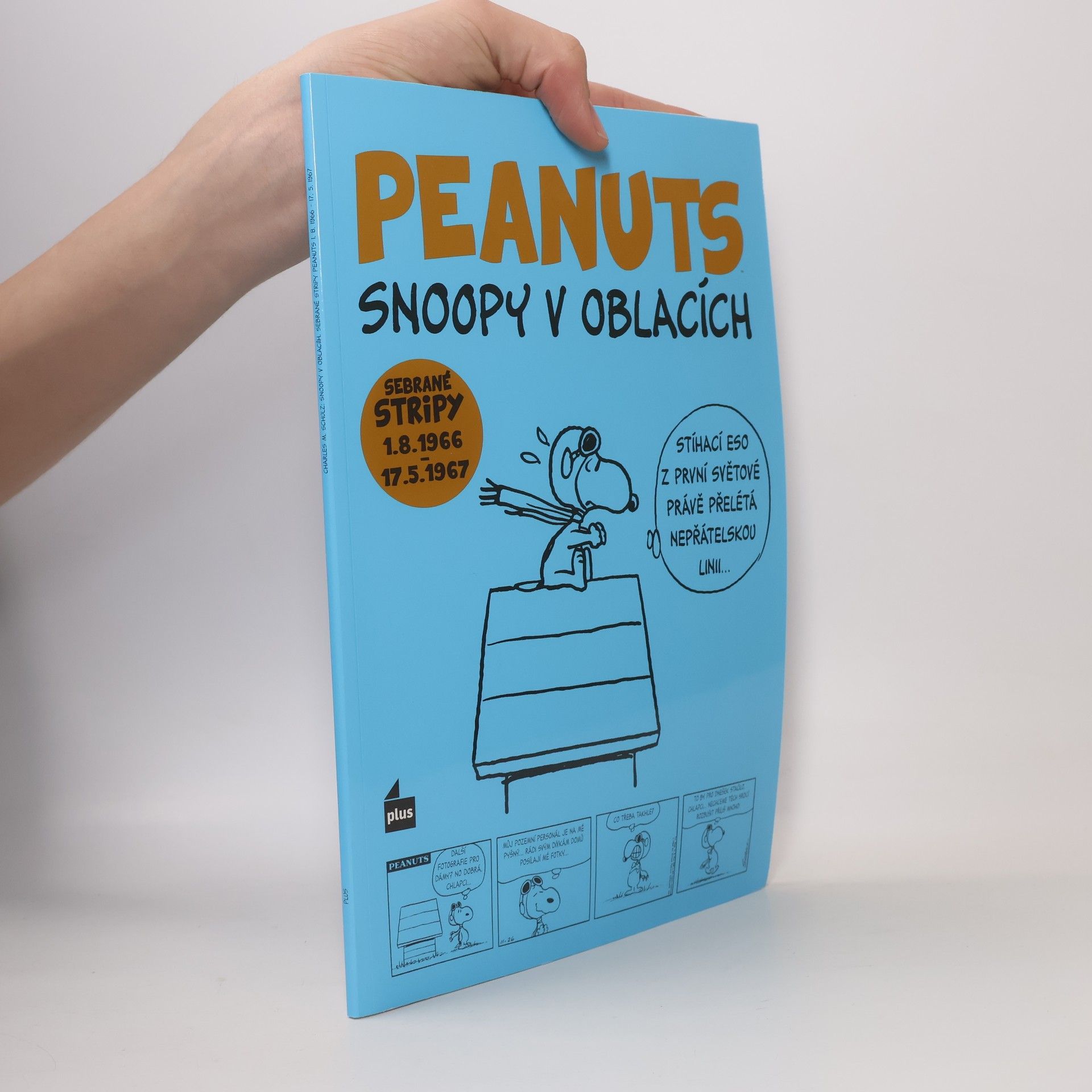 Charles Shulz Peanuts. Snoopy v oblacích. Sebrané stripy 1.8.1966-17.5.1967