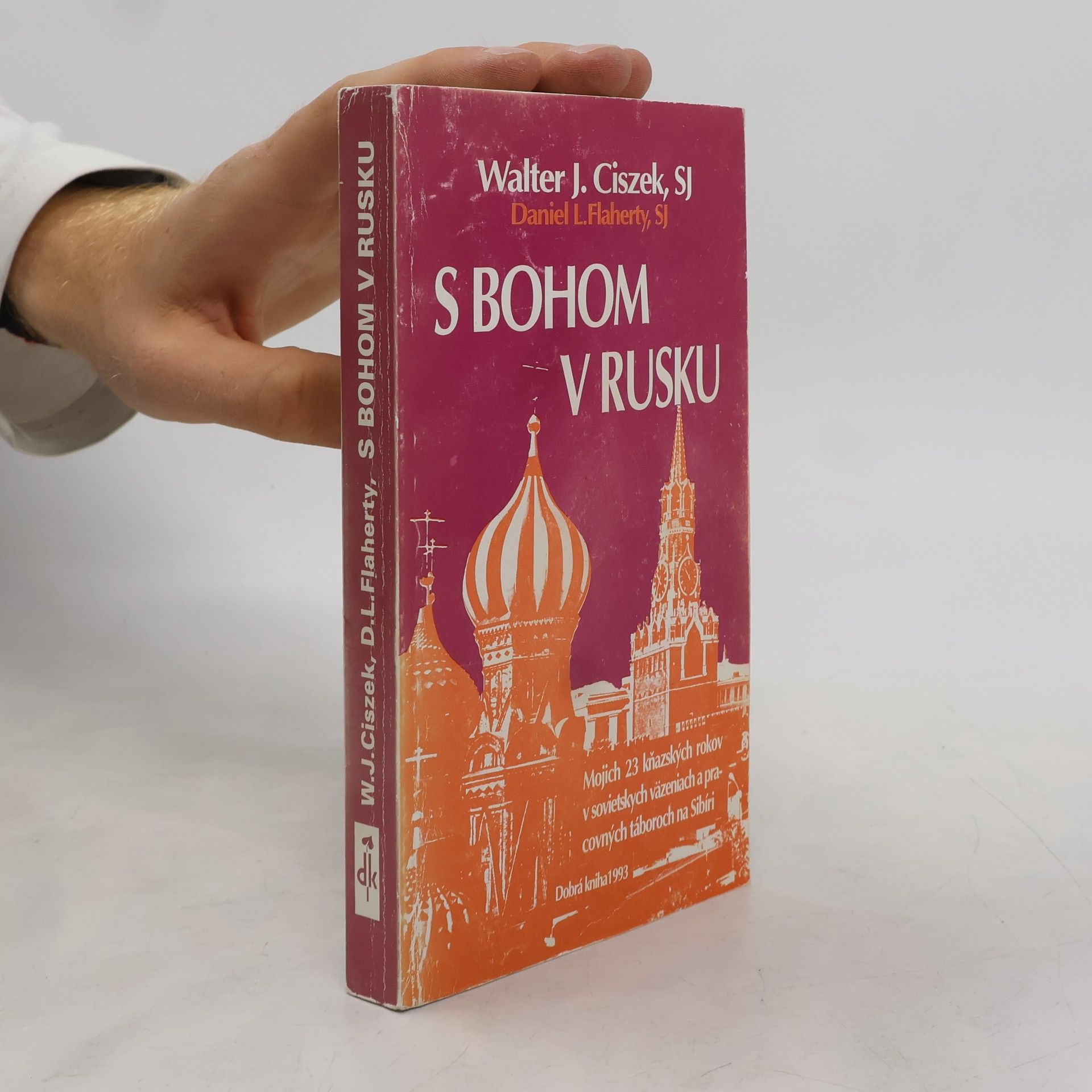 Walter J. Ciszek S Bohom v Rusku