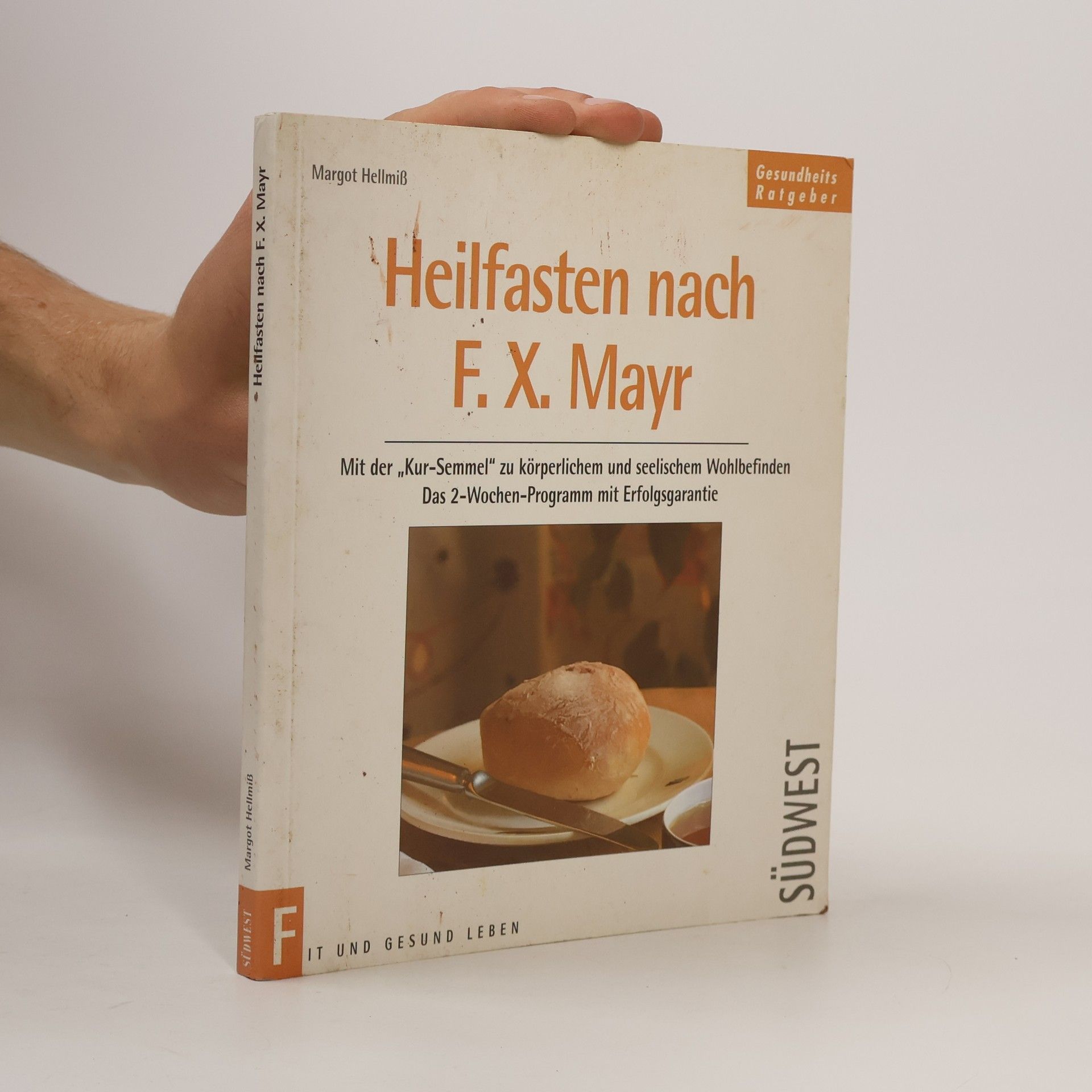 Margot Hellmiß Heilfasten nach F. X. Mayr