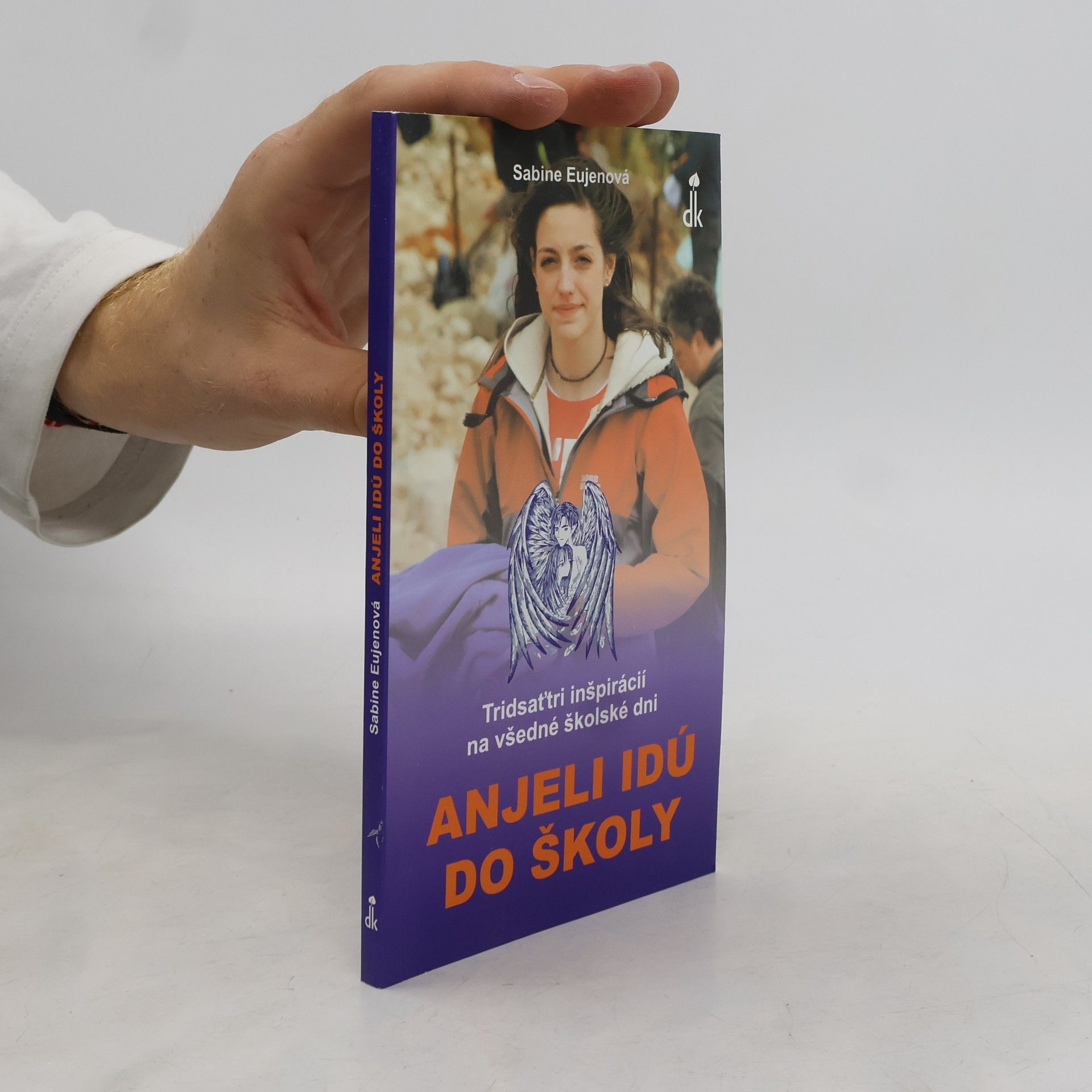 Sabine Eujenová Anjeli idú do školy