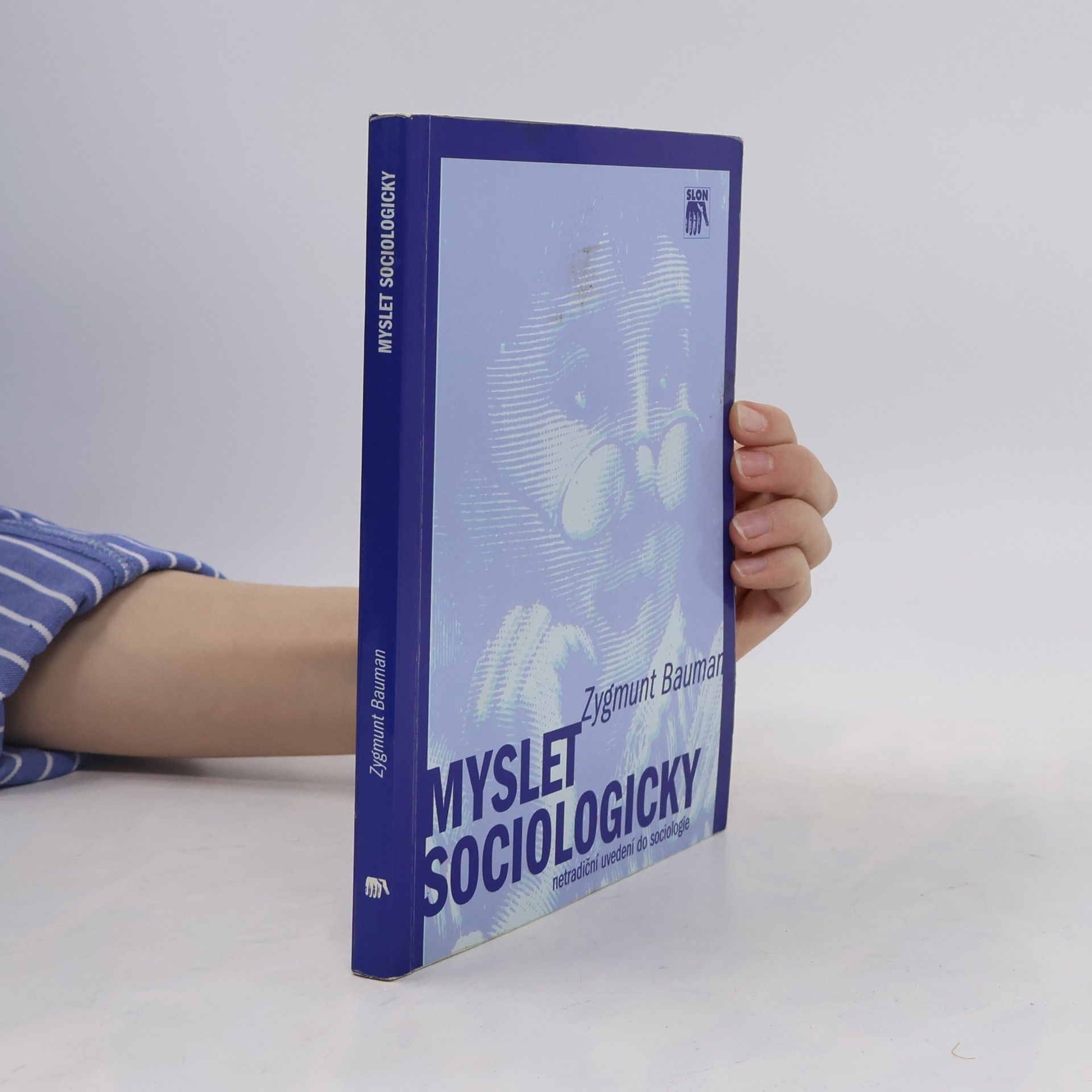 Zygmunt Bauman Myslet sociologicky