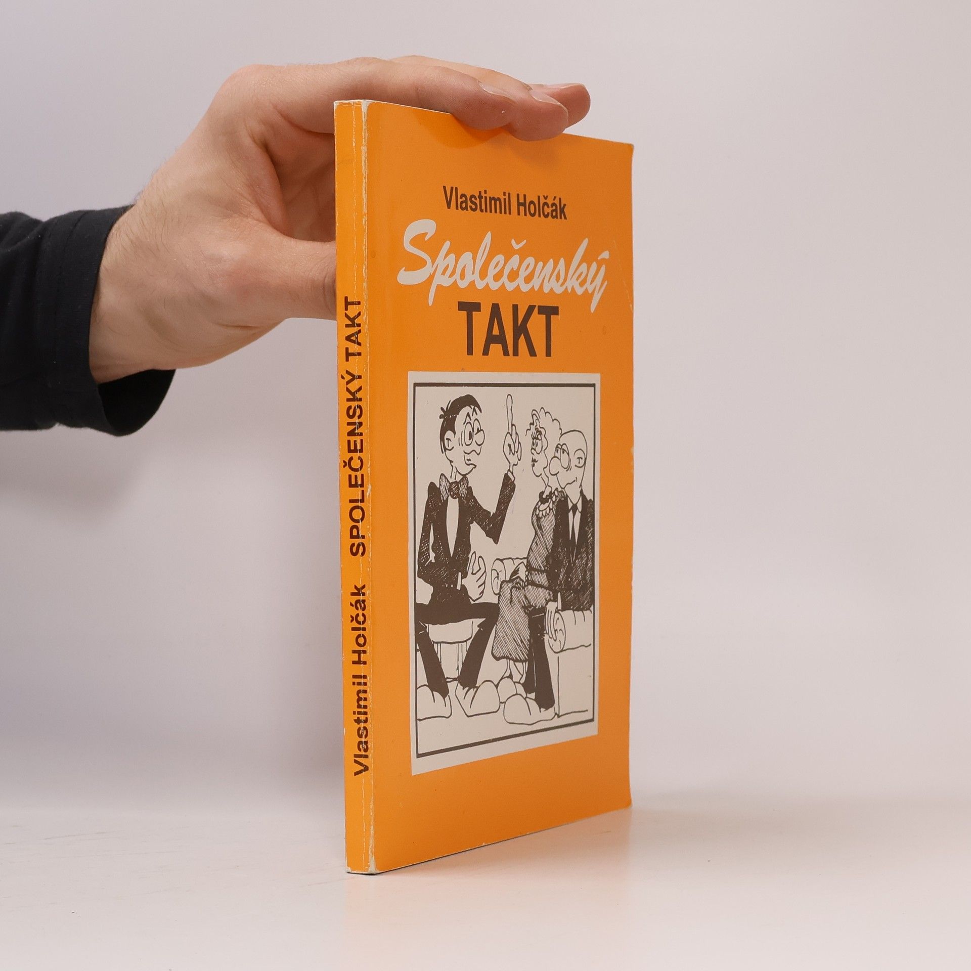 Vlastimil Holčák Společenský takt