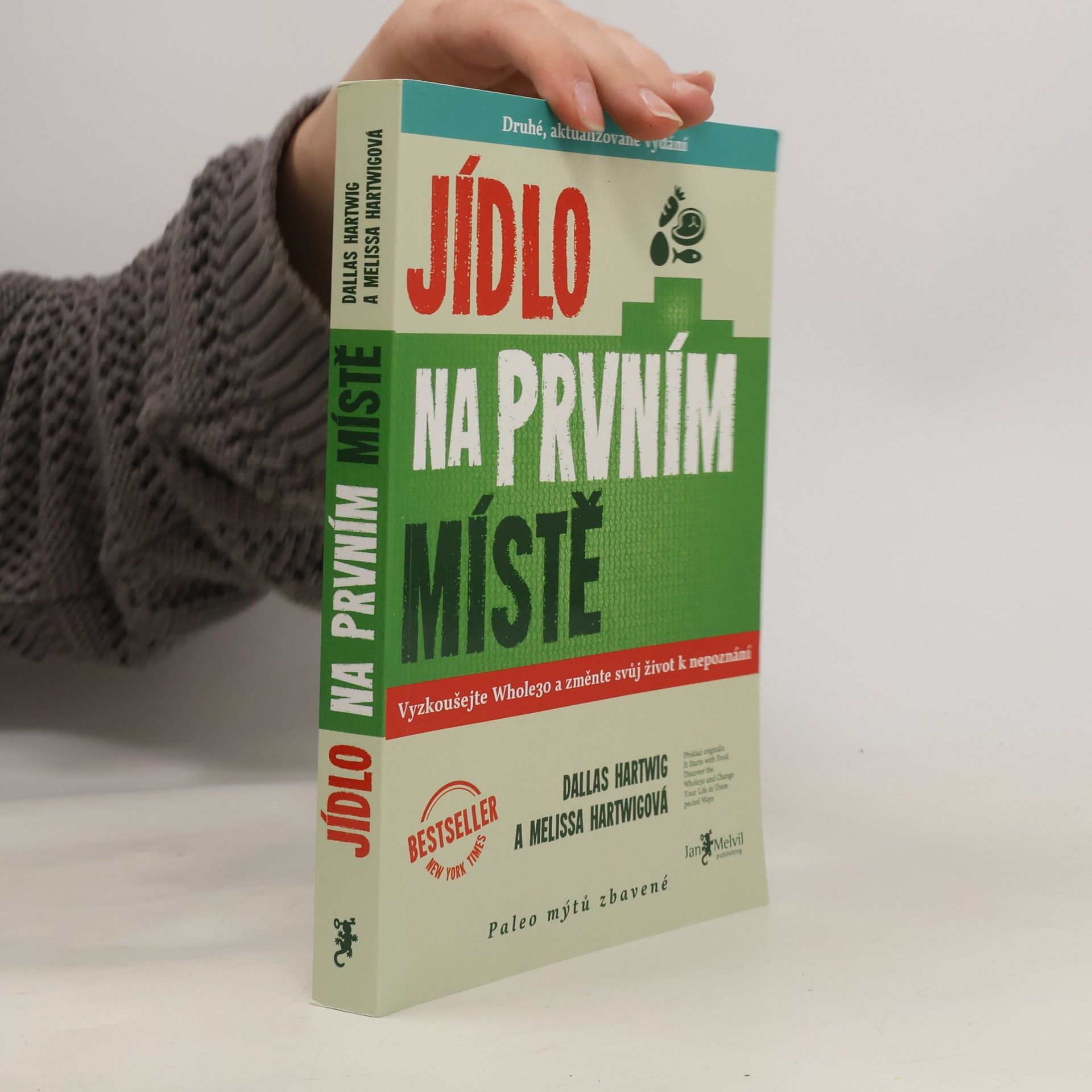 Dallas Hartwig Jídlo na prvním místě