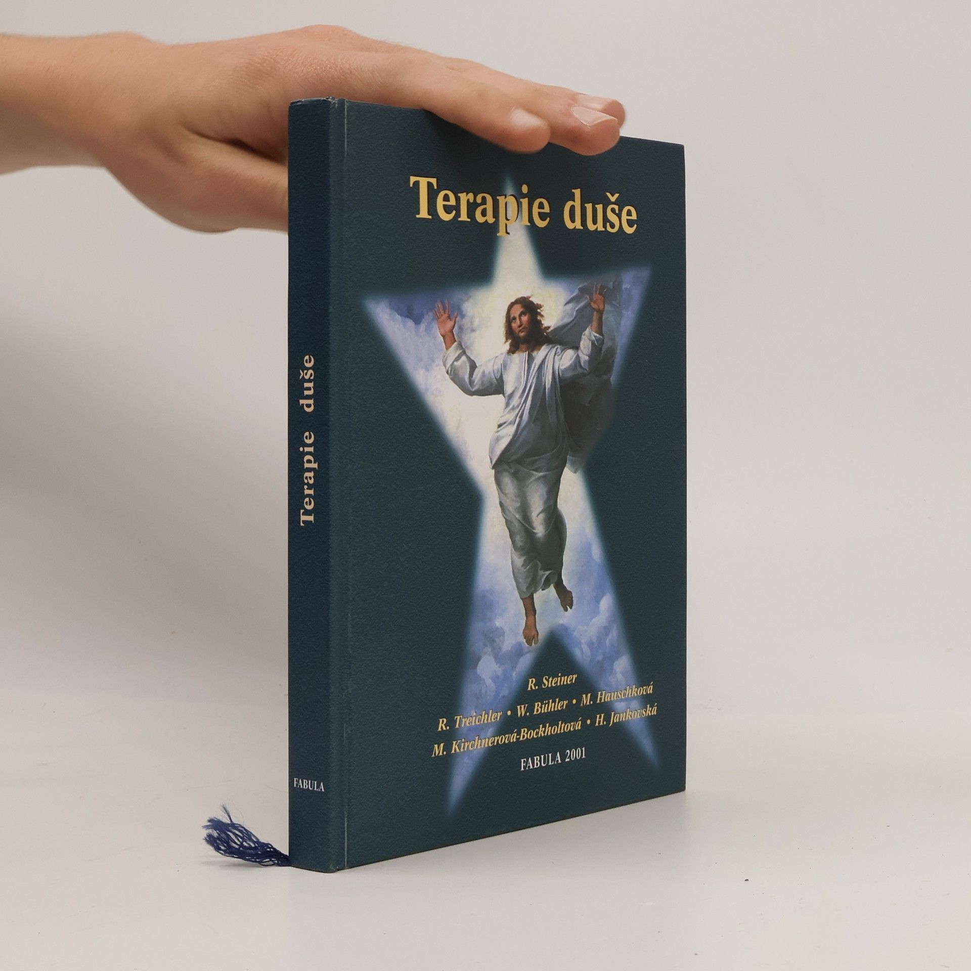 Rudolf Steiner Terapie duše