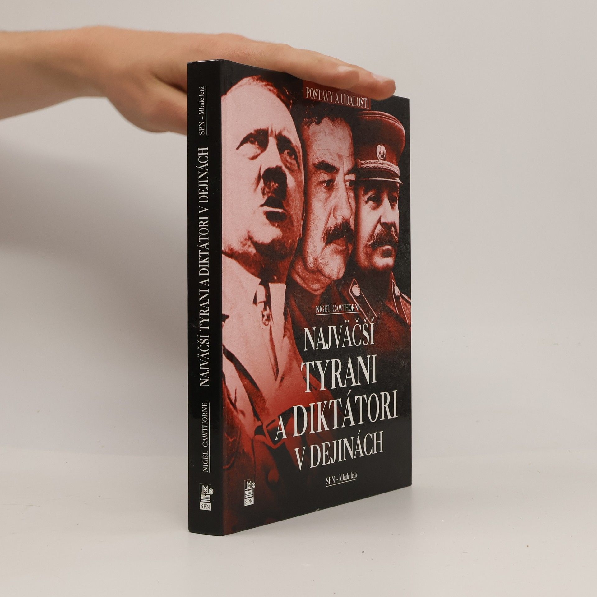 Nigel Cawthorne Najväčší tyrani a diktátori v dejinách